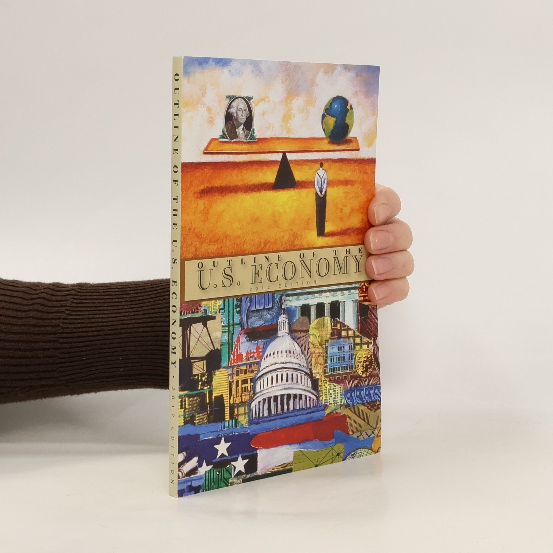 Autores varios Outline of the U. S. Economy