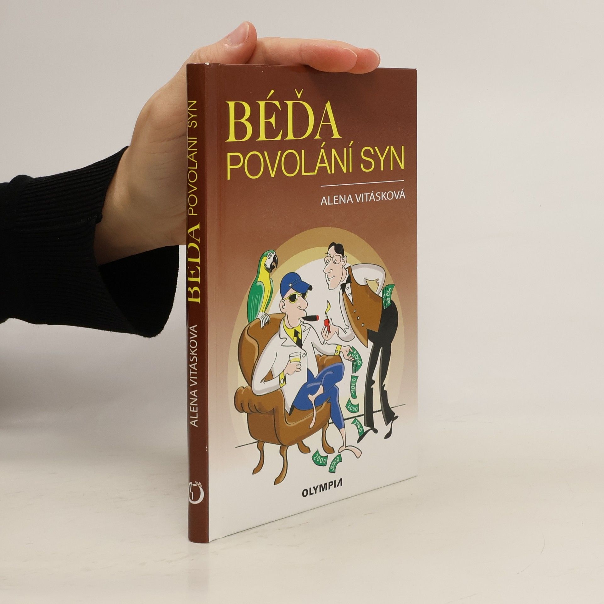 Béďa, povolání syn