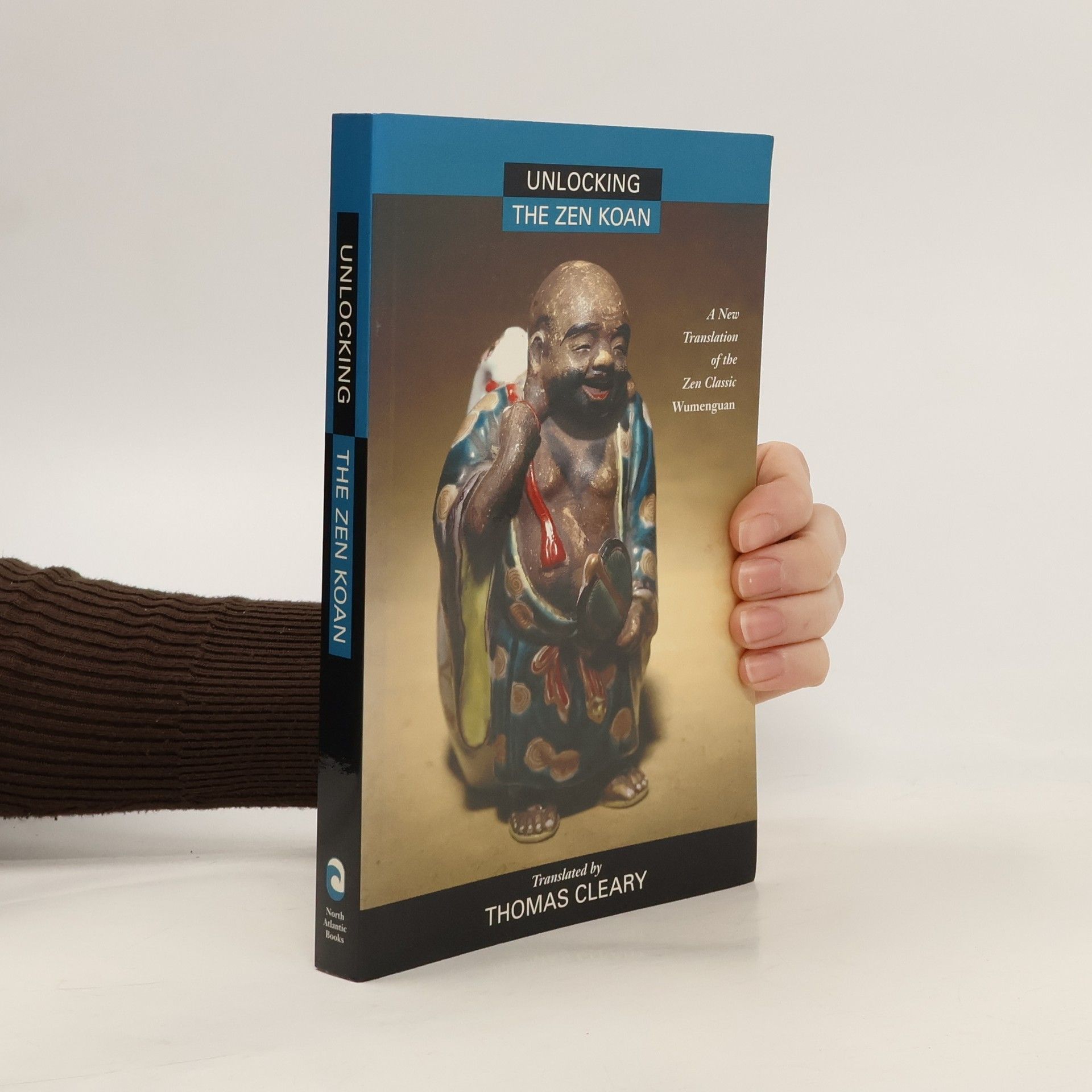 Thomas F. Cleary Unlocking The Zen Koan