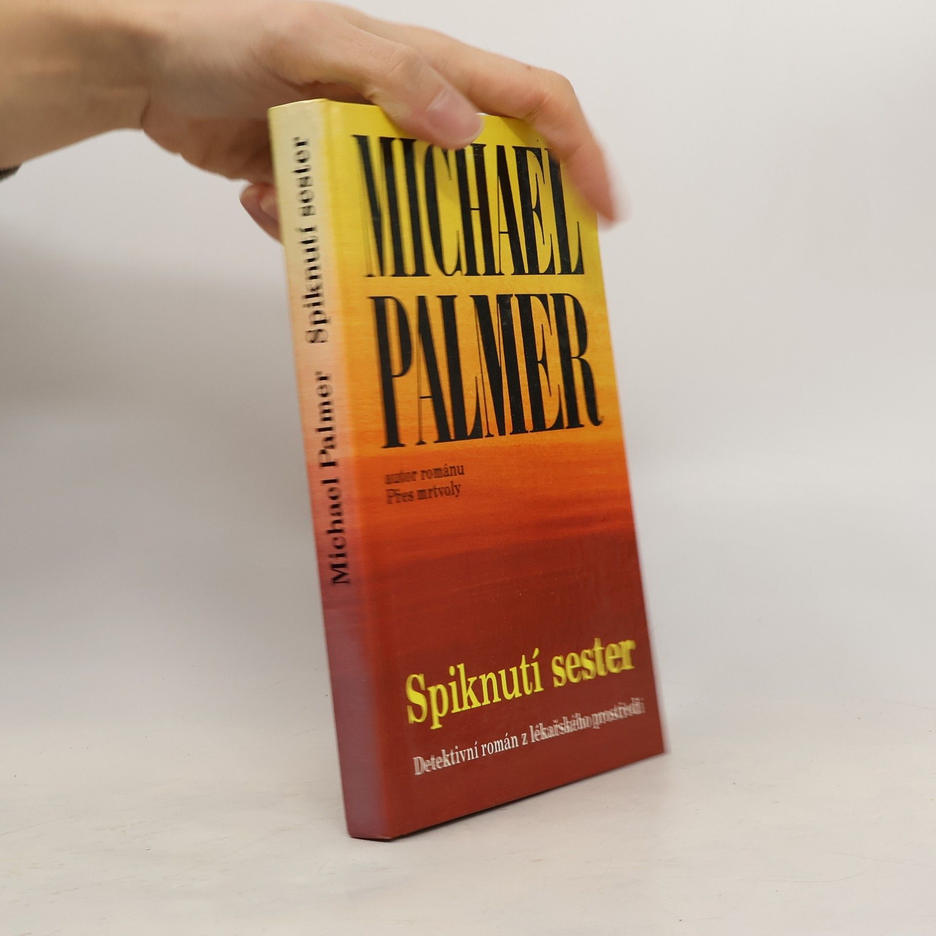 Michael Palmer Spiknutí sester