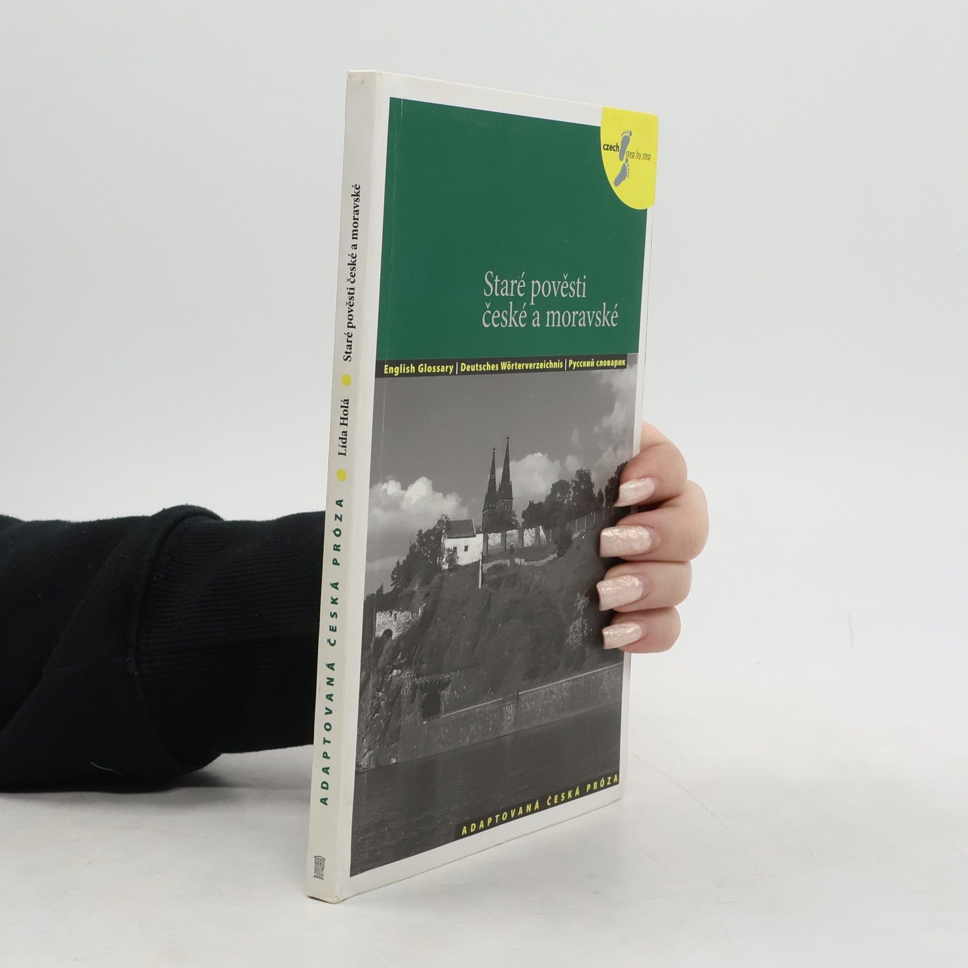 Lída Holá Staré pověsti české a moravské