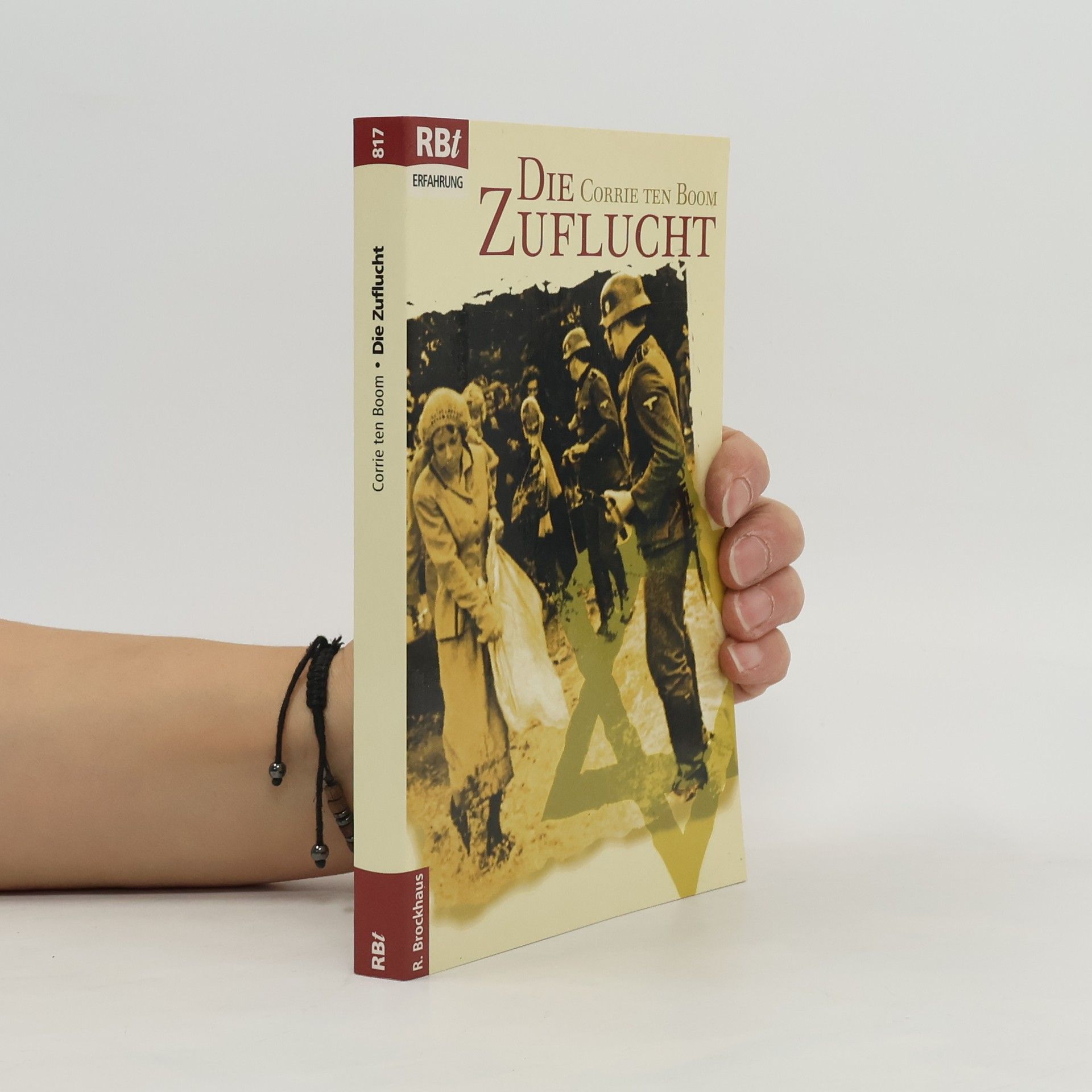 Corrie ten Boom Die Zuflucht