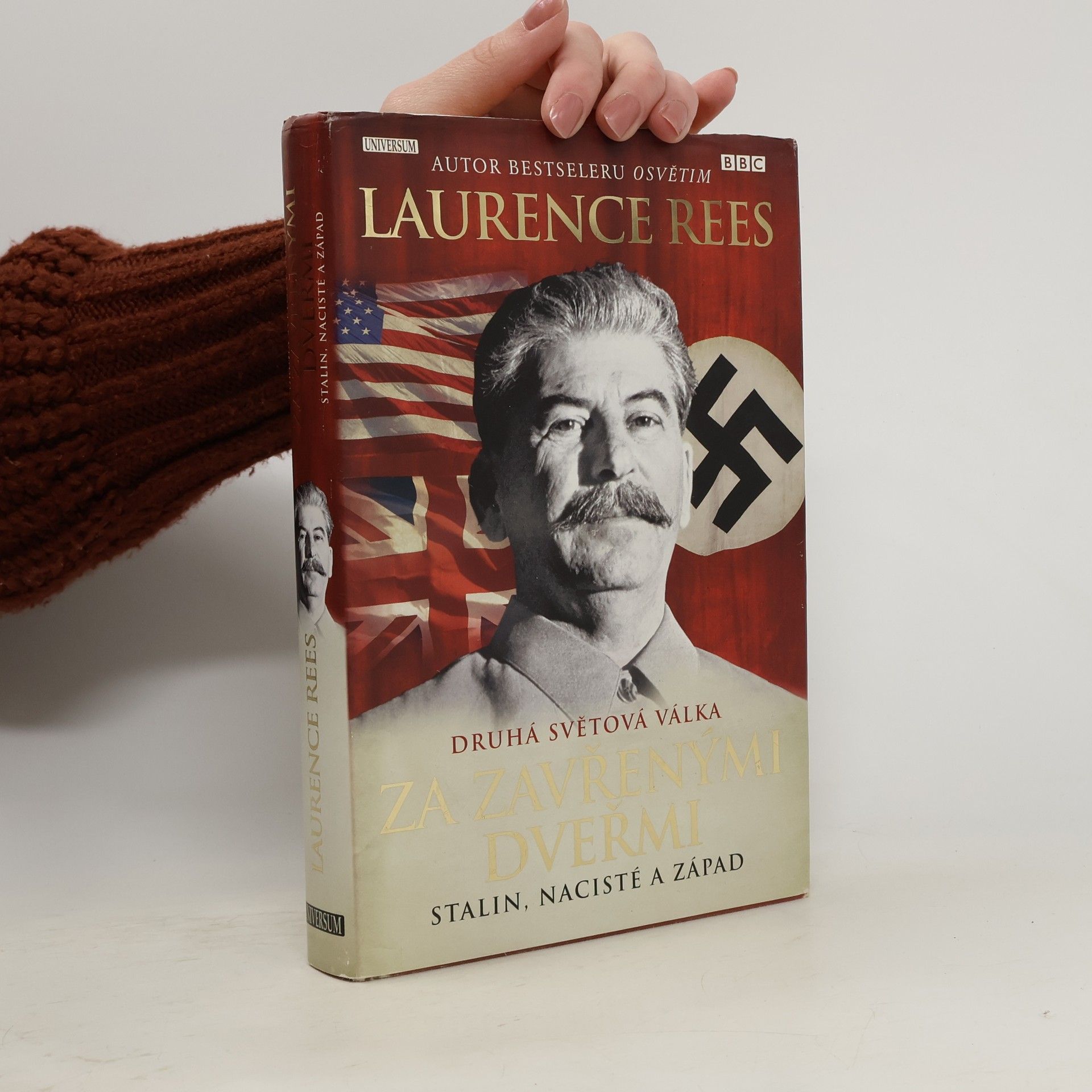 Laurence Rees Druhá světová válka za zavřenými dveřmi