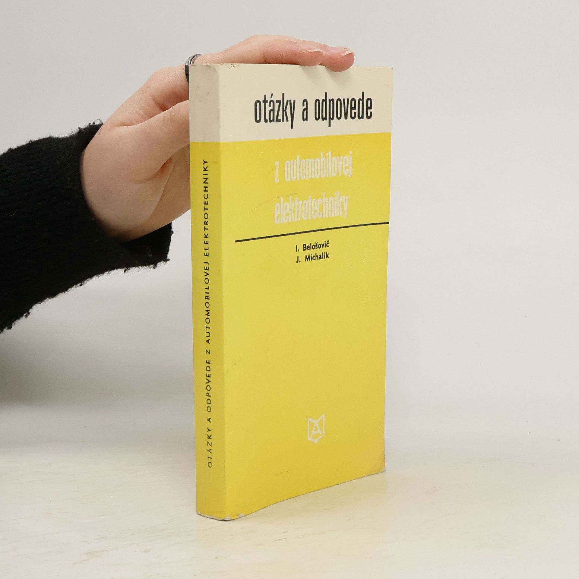 Ivan Belošovič Otázky a odpovede z automobilovej elektrotechniky