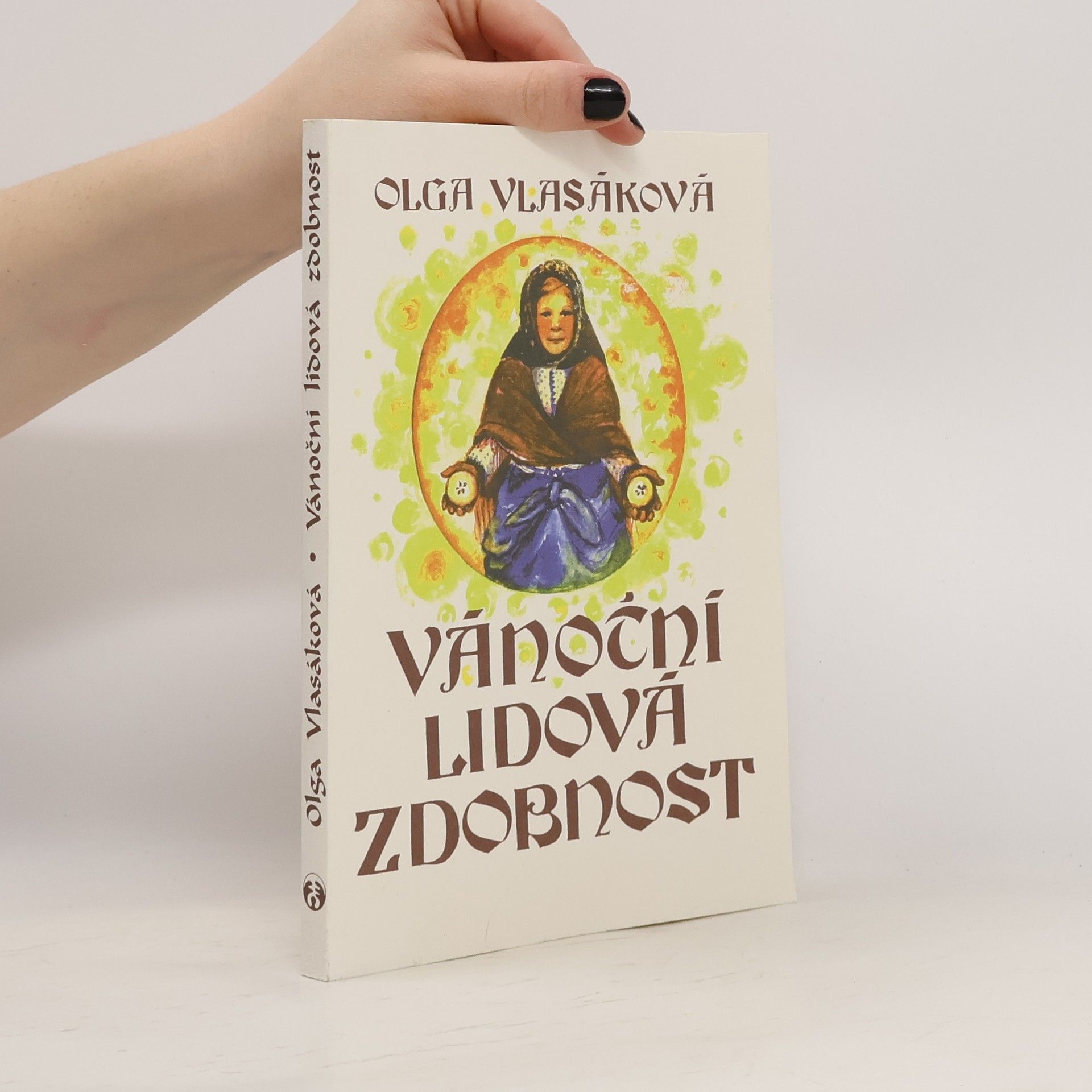 Olga Vlasáková Vánoční lidová zdobnost