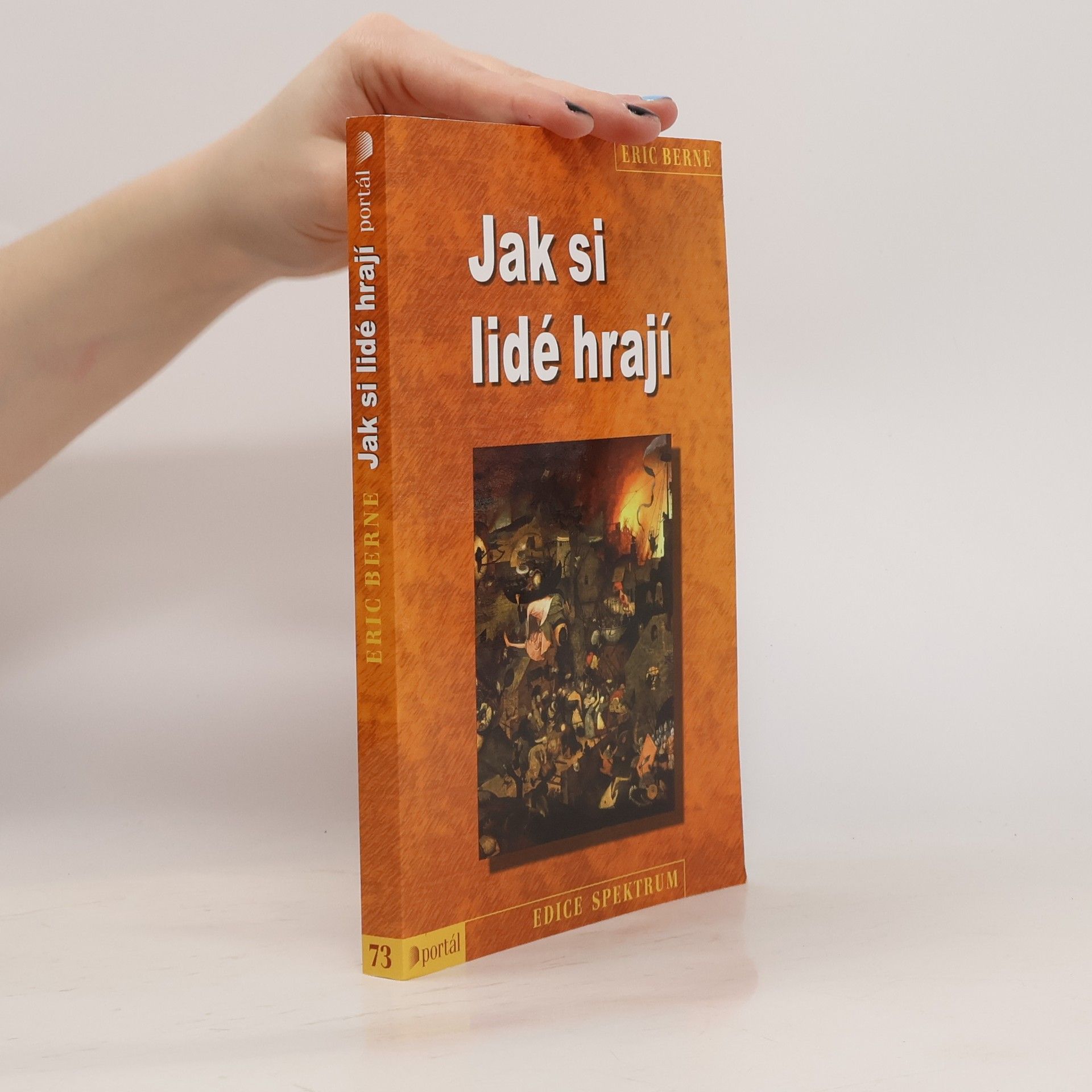 Eric Berne Jak si lidé hrají