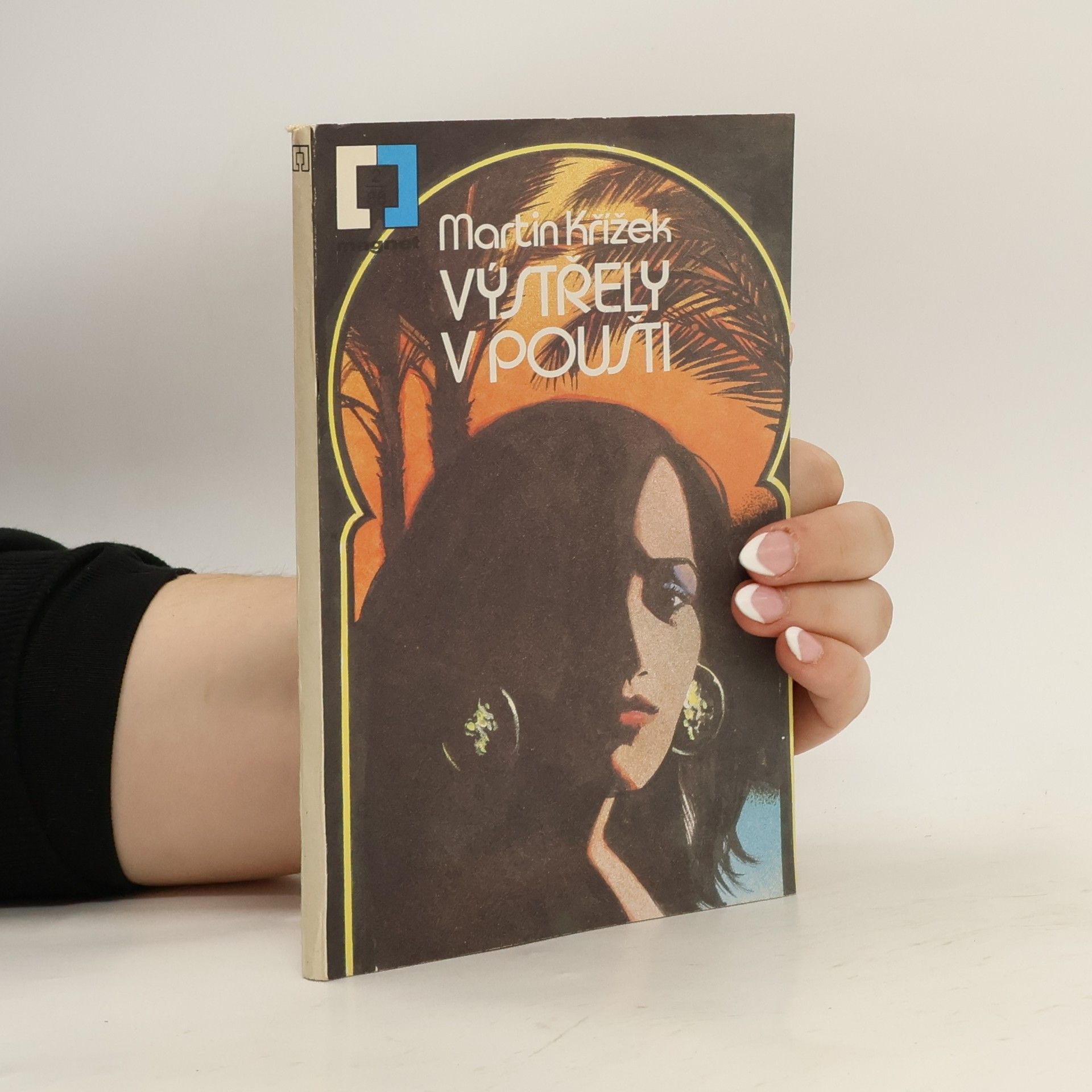 Martin Křížek Výstřely v poušti