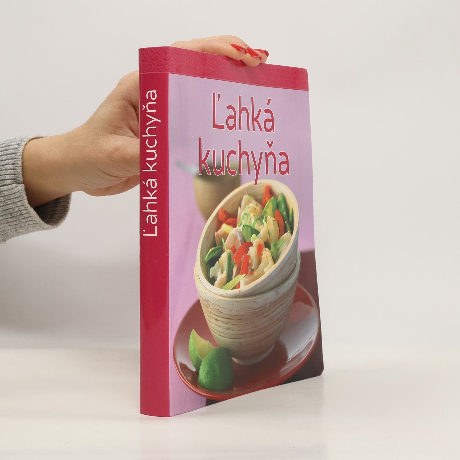 Kolektiv autorů Ľahká kuchyňa