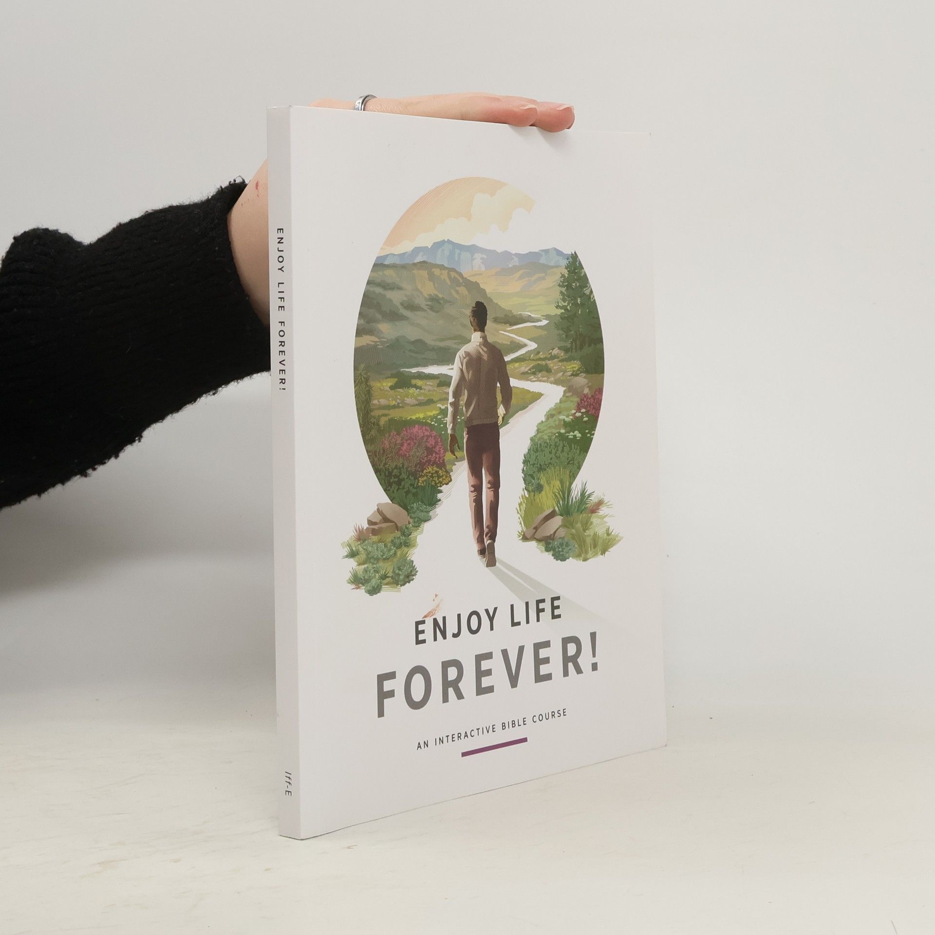 Collectif d'auteurs Enjoy Life Forever!