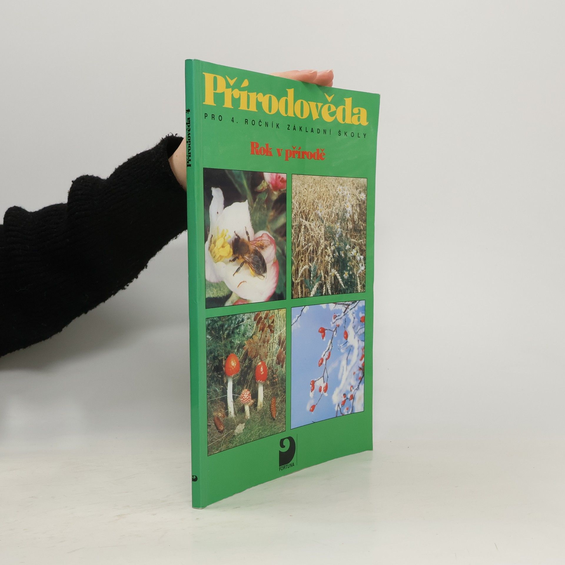 Jiří Fronek Přírodověda pro 4. ročník základní školy. Rok v přírodě