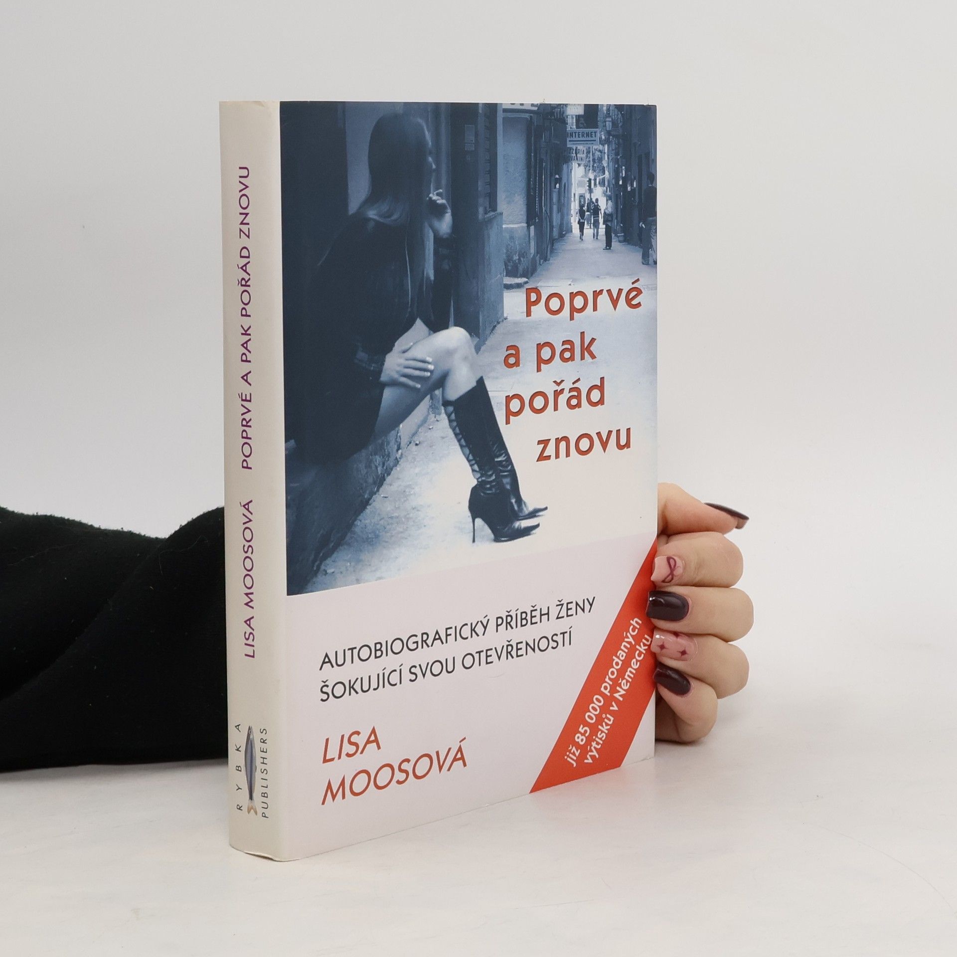 Lisa Moos Poprvé a pak pořád znovu