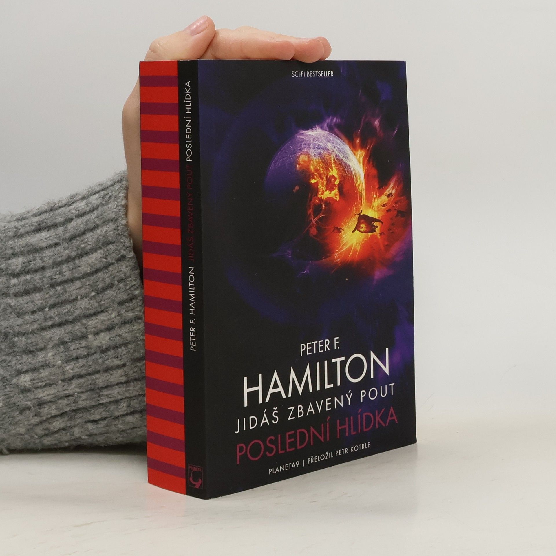 Peter F. Hamilton Sága Společenství 4. Jidáš zbavený pout – Poslední hlídka