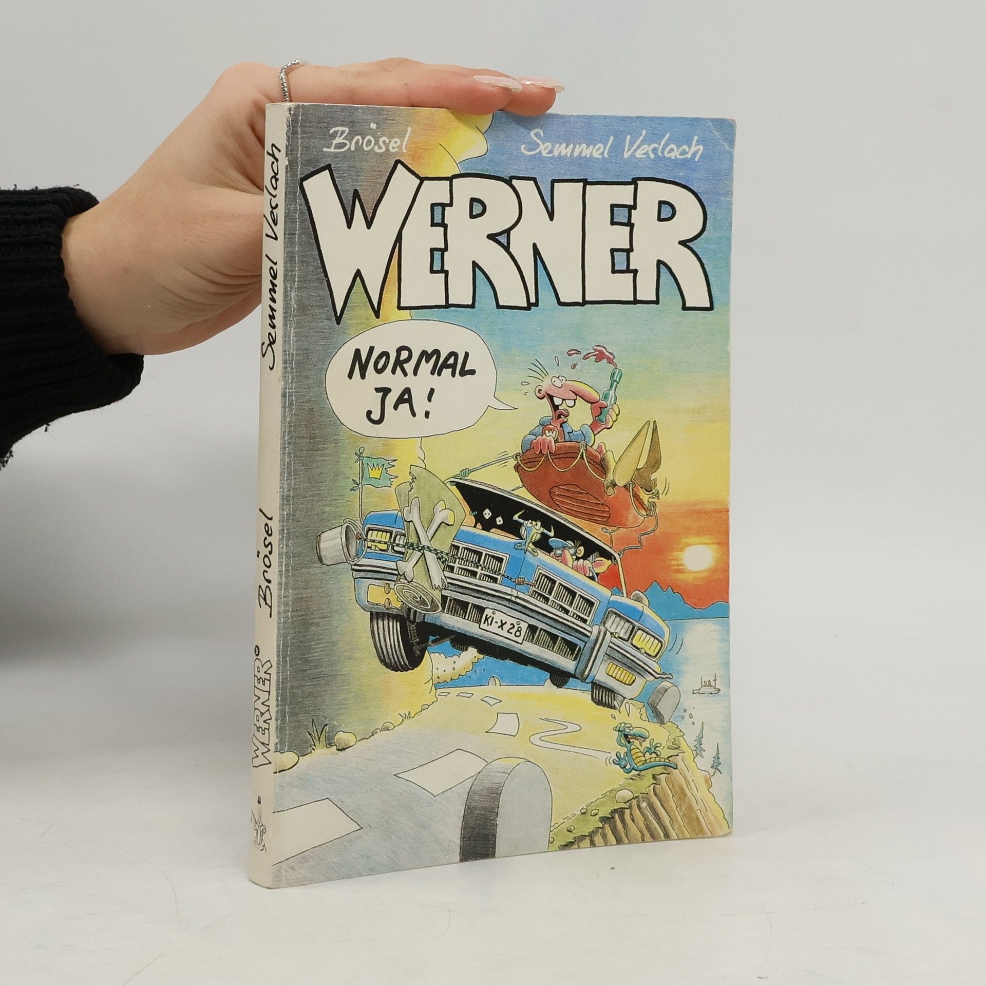 Brösel Werner, normal ja!