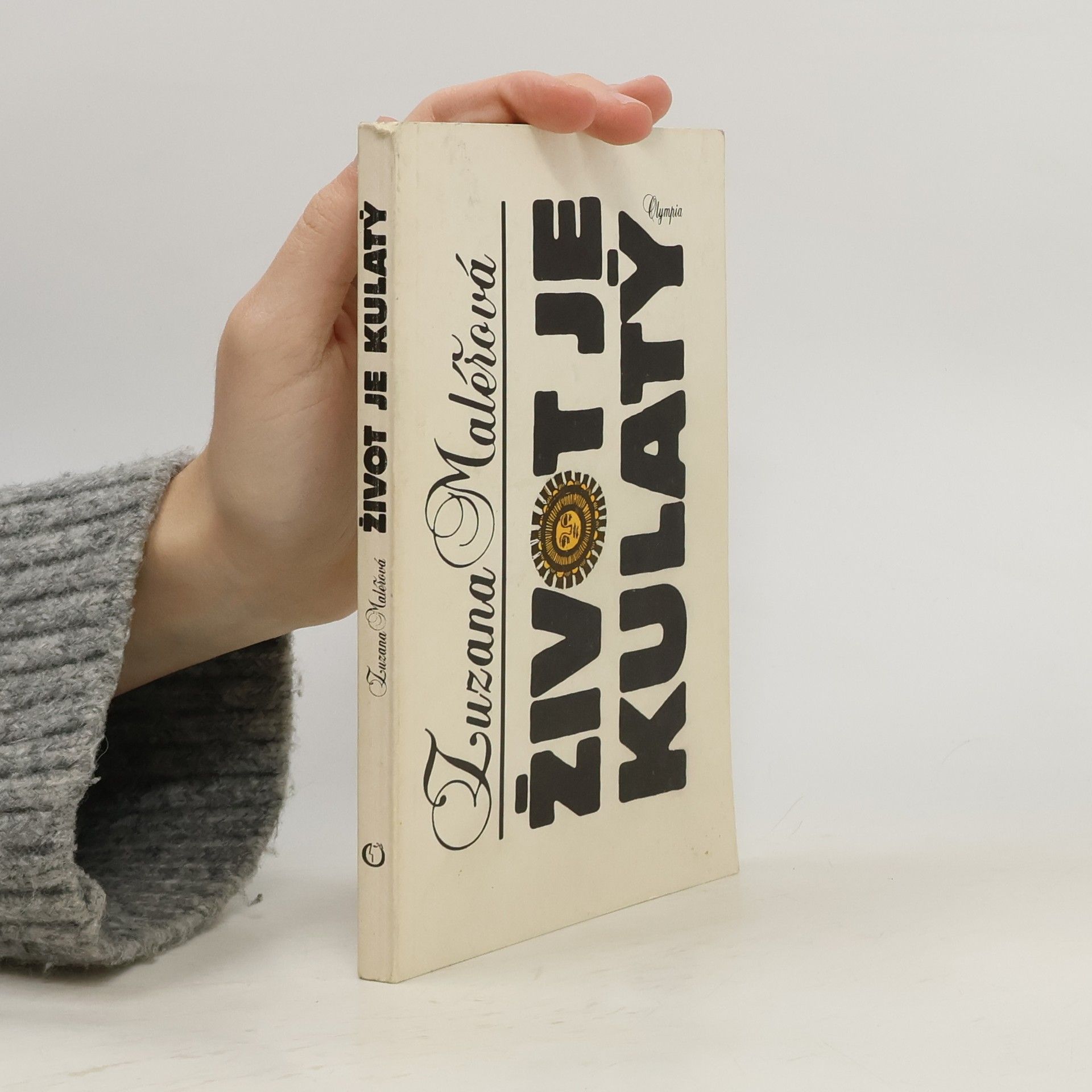 Maléřová Zuzana Život je kulatý