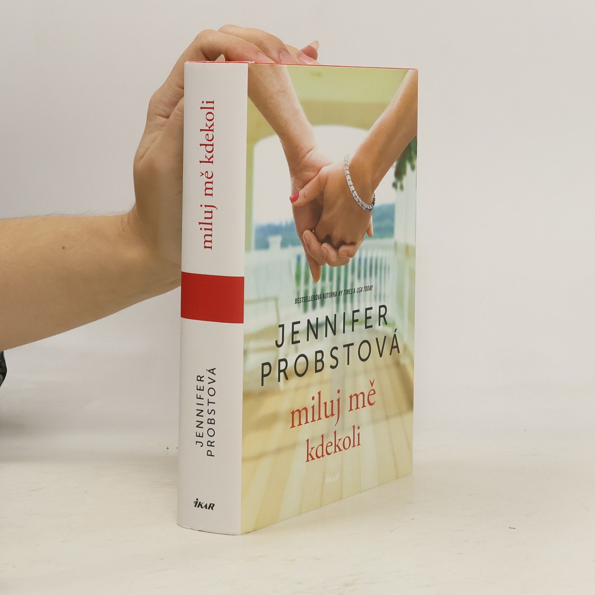 Jennifer Probst Miluj mě kdekoli