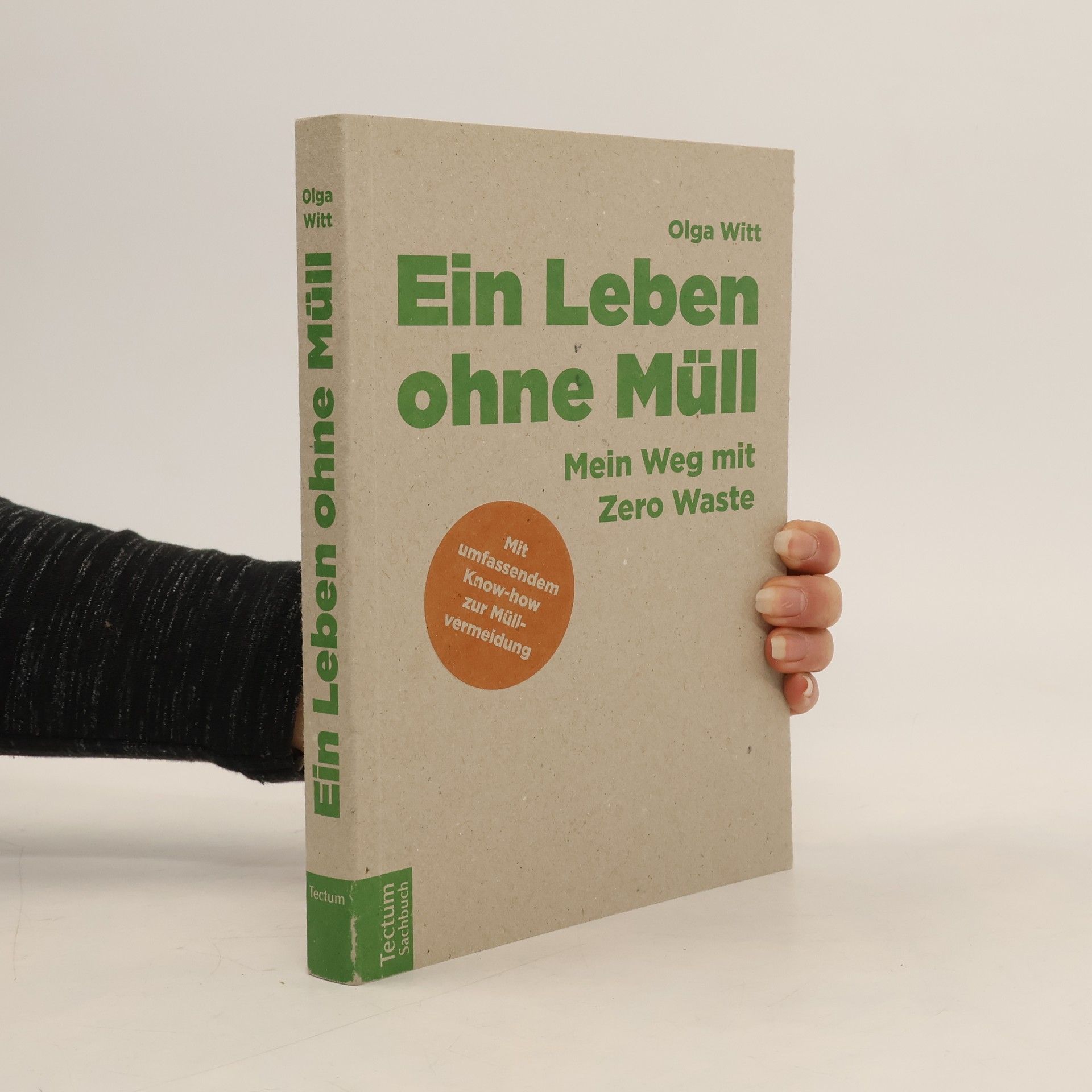 Olga Witt Ein Leben ohne Müll