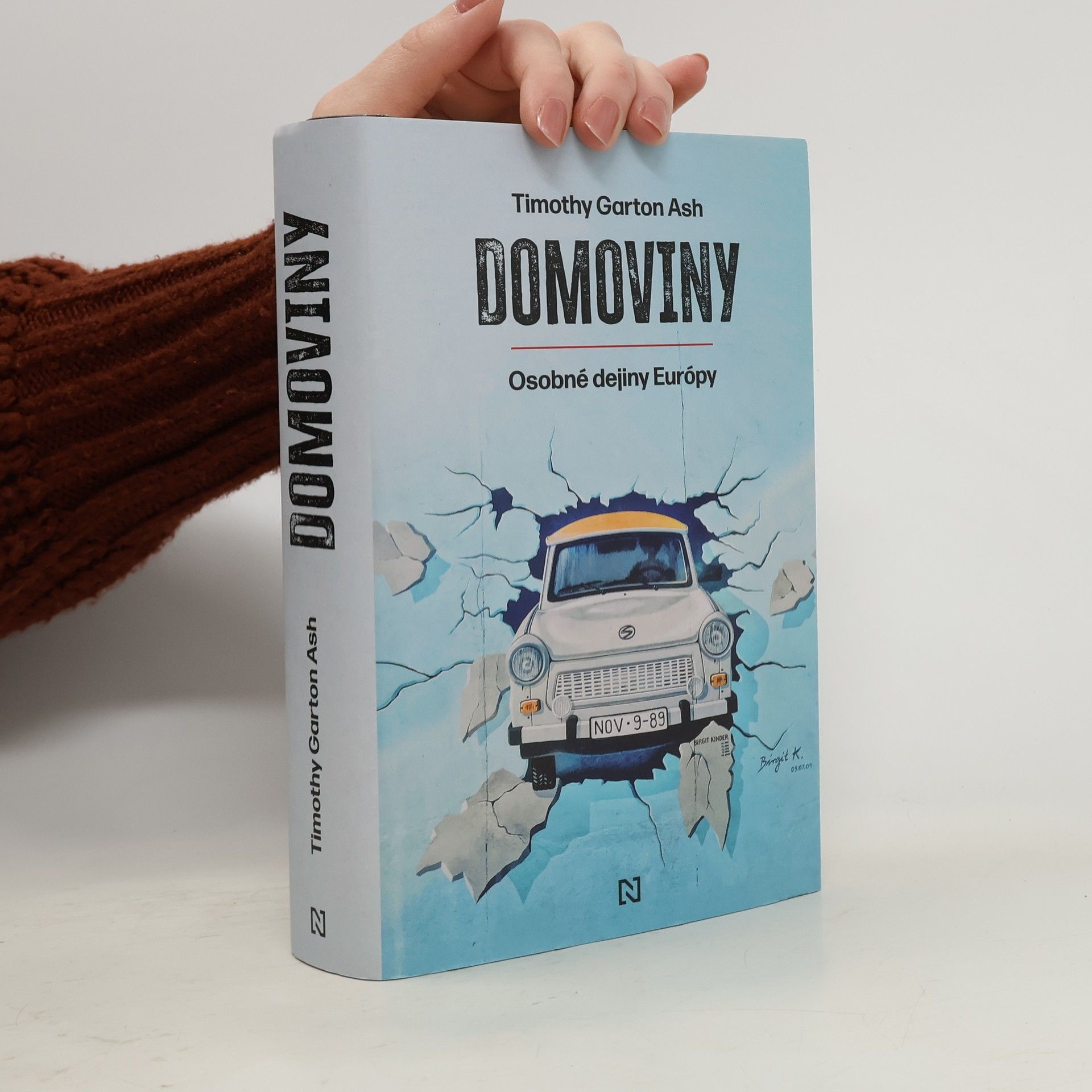 Timothy Garton Ash Domoviny. Osobné dejiny Európy