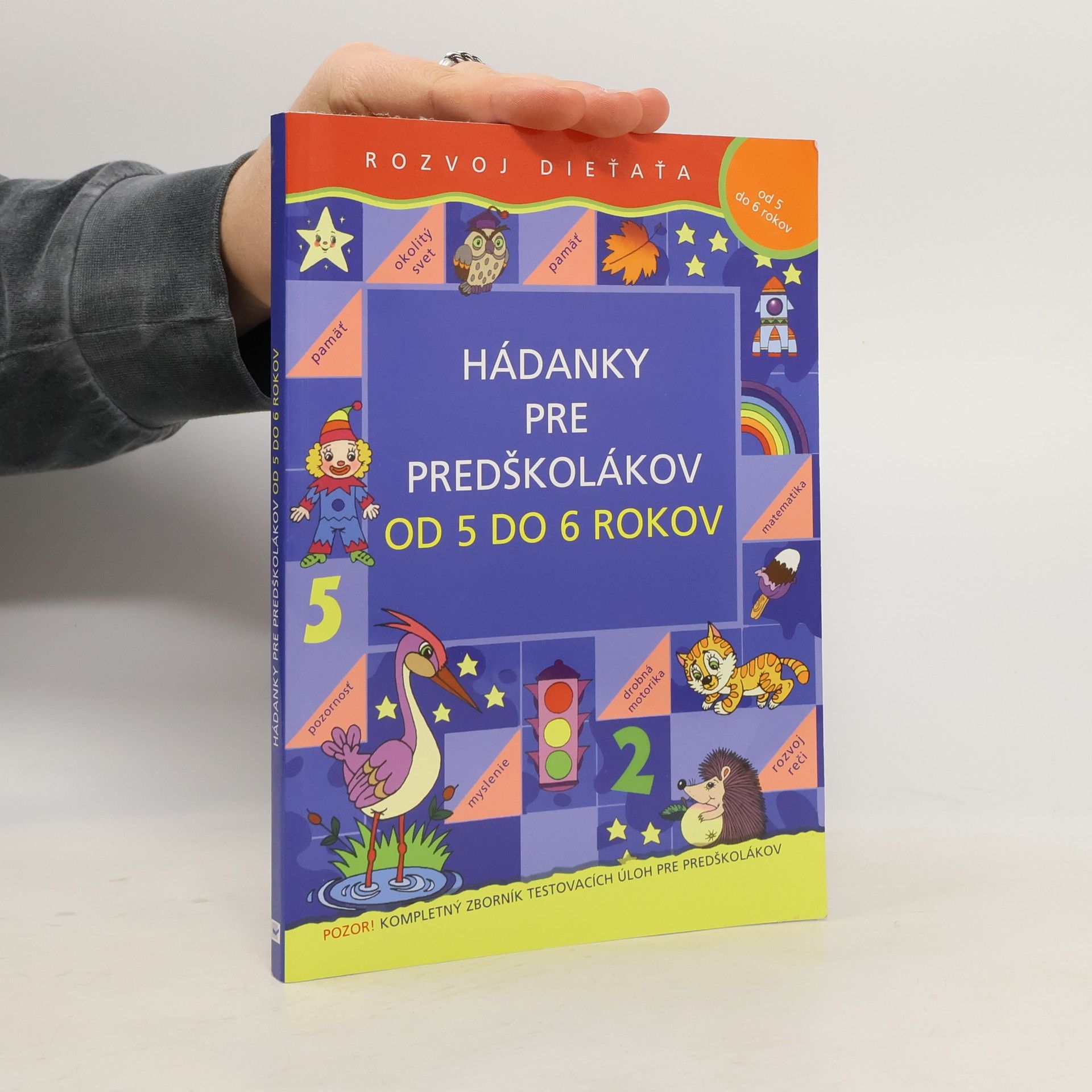 Kolektív autorov Hádanky pre predškolákov od 5 do 6 rokov