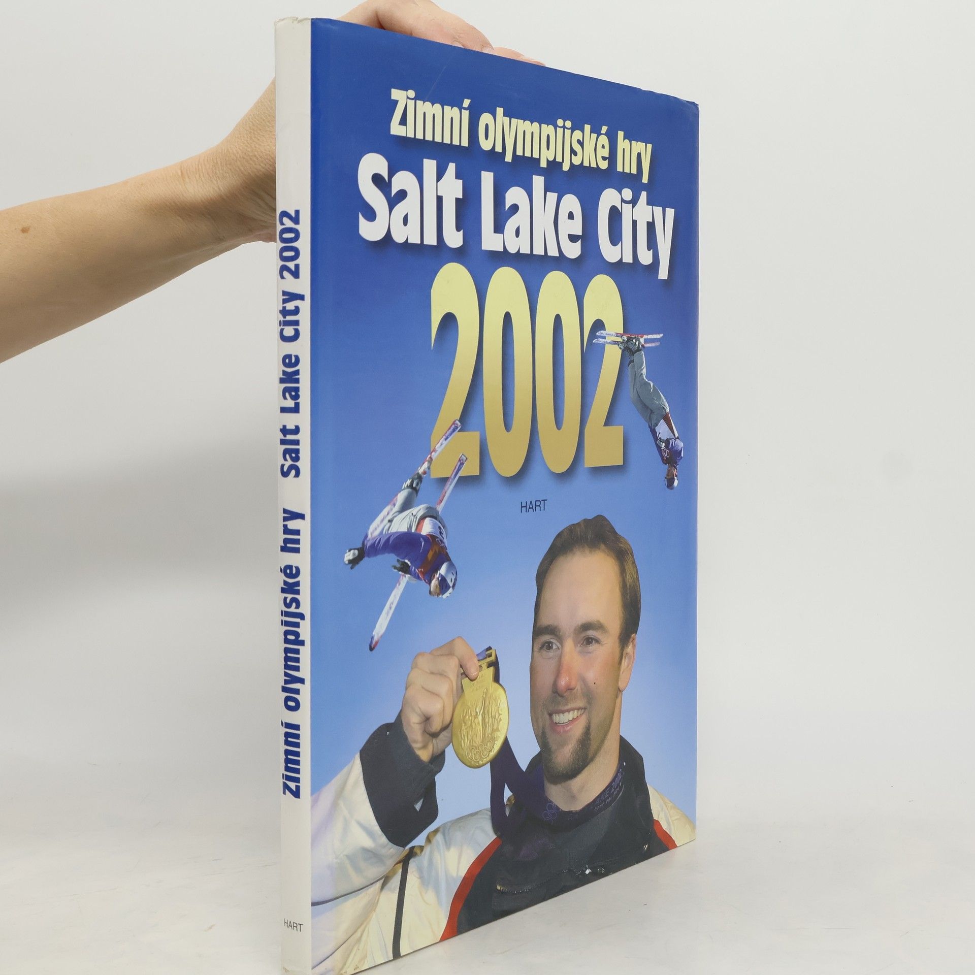 Kolektiv autorů Zimní olympijské hry Salt Lake City 2002