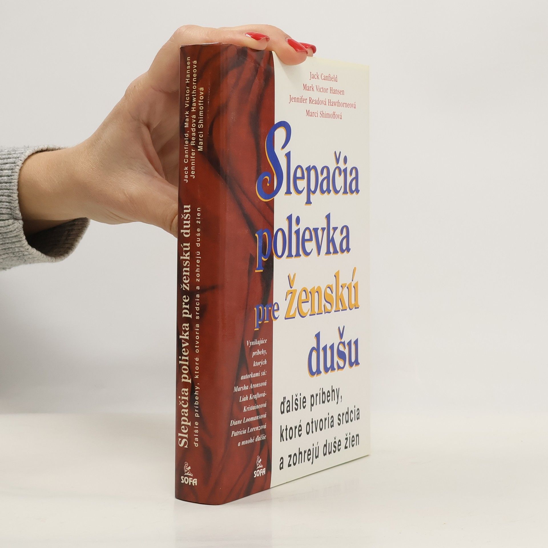 Jack Canfield Slepačia polievka pre ženskú dušu