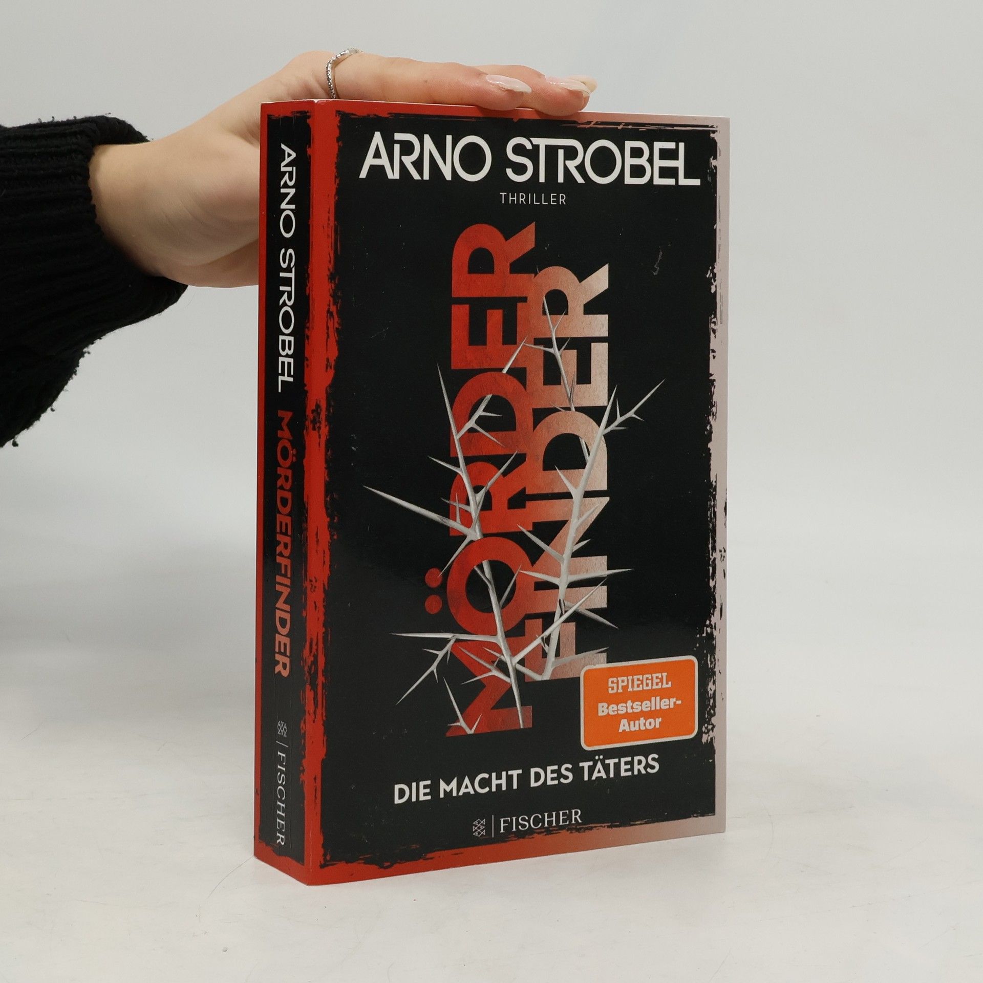 Arno Strobel Mörderfinder - Die Macht des Täters