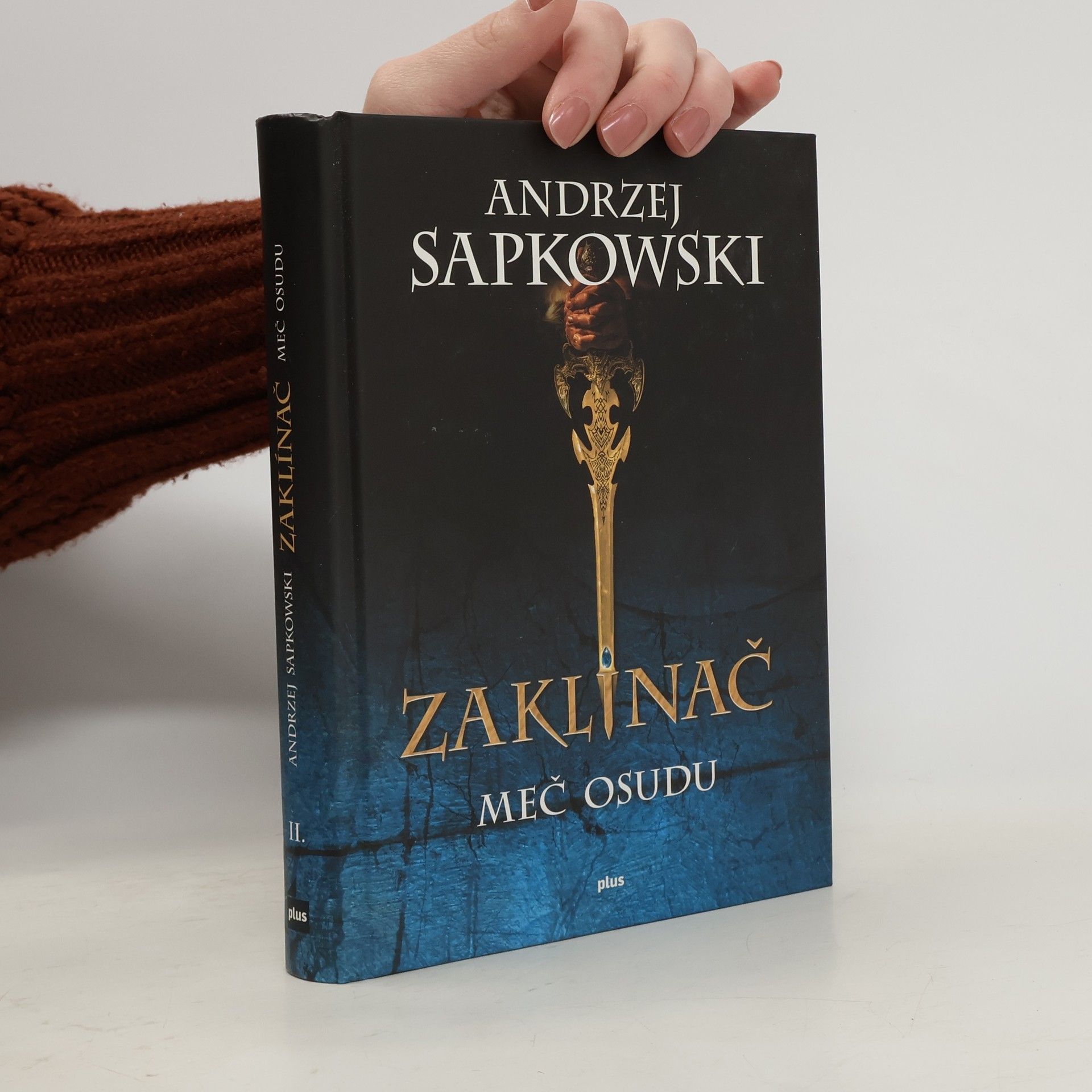 Andrzej Sapkowski Zaklínač II. Meč osudu