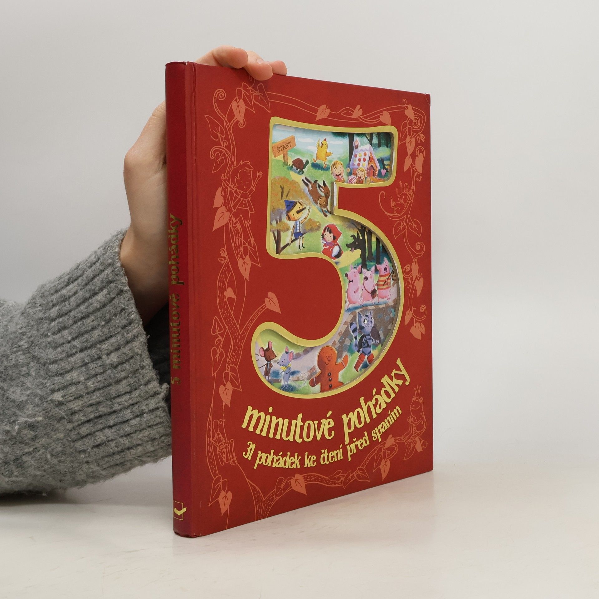Kolektiv autorů 5 minutové pohádky - 31 pohádek ke čtení před spaním