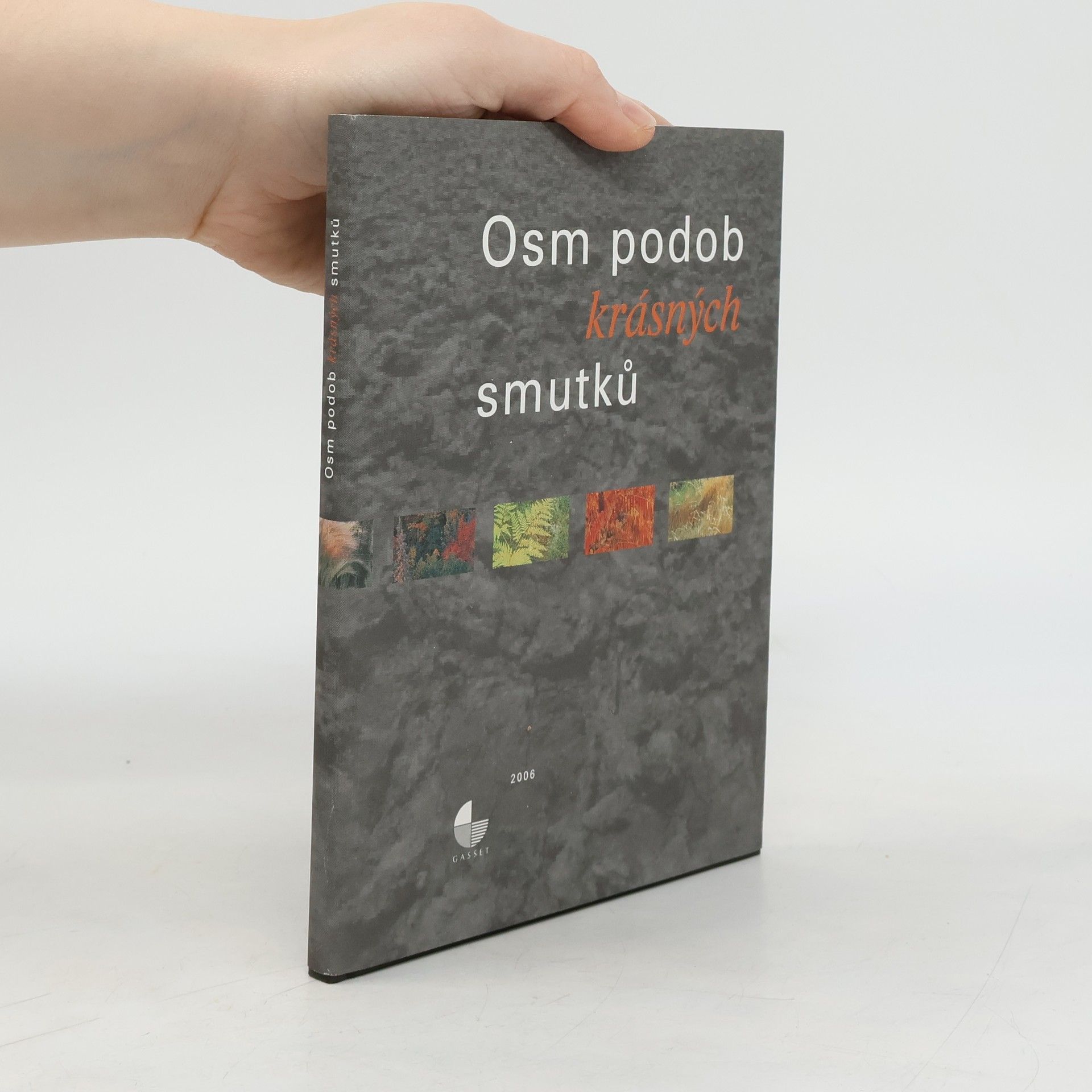 Petr Adler Osm podob krásných smutků