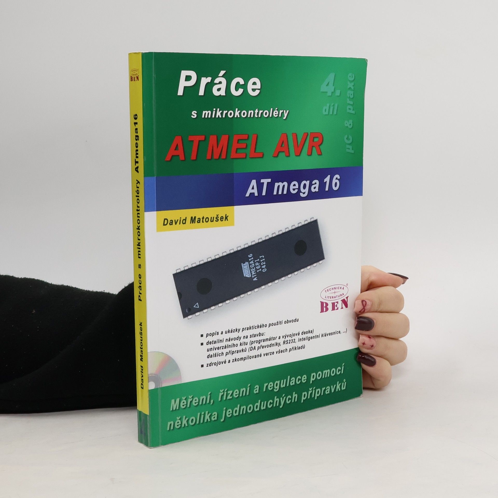 David Matoušek Práce s mikrokontroléry ATMEL. 4. díl, ATMEL AVR ATmega16