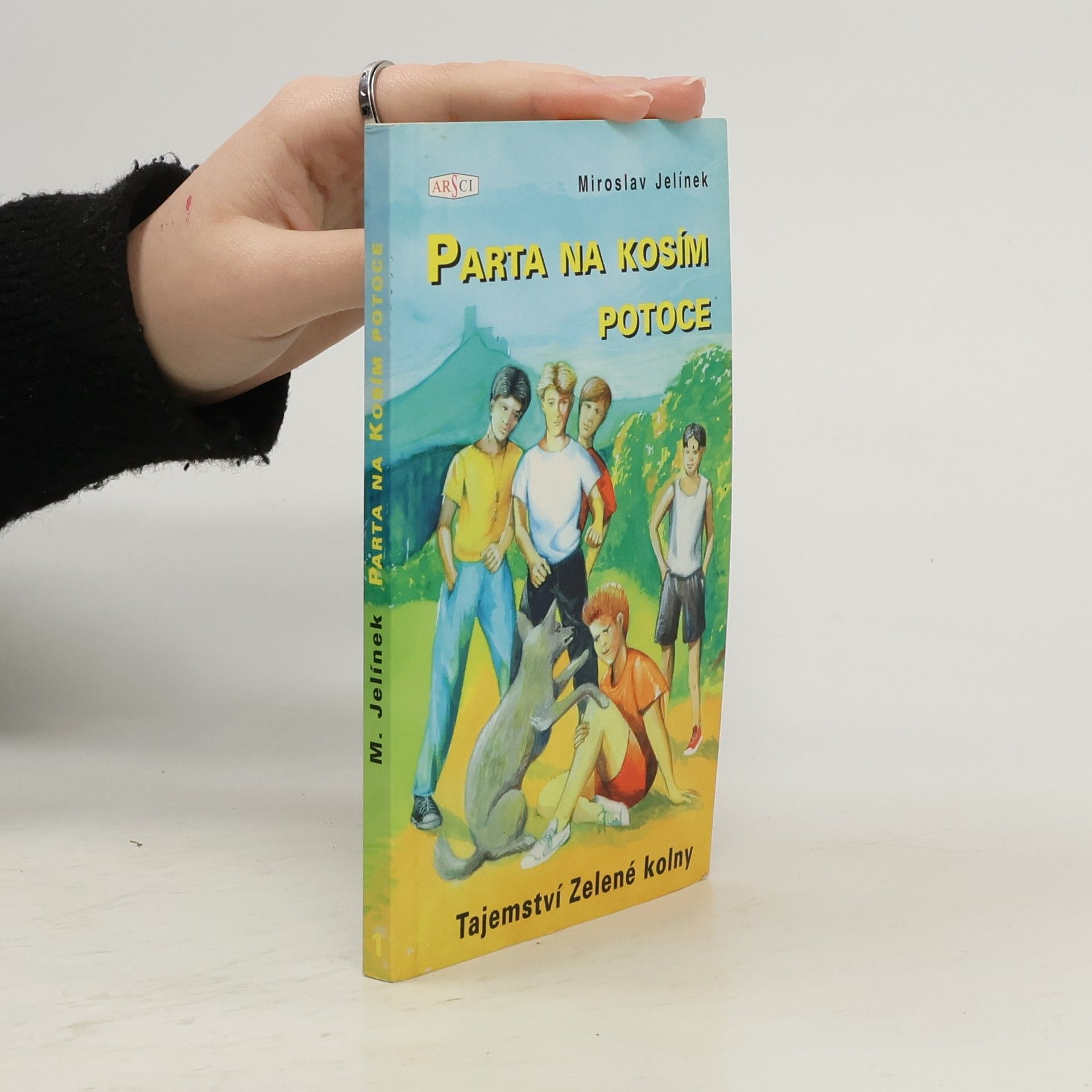 Miroslav Jelínek Parta na Kosím potoce - Tajemství Zelené kolny