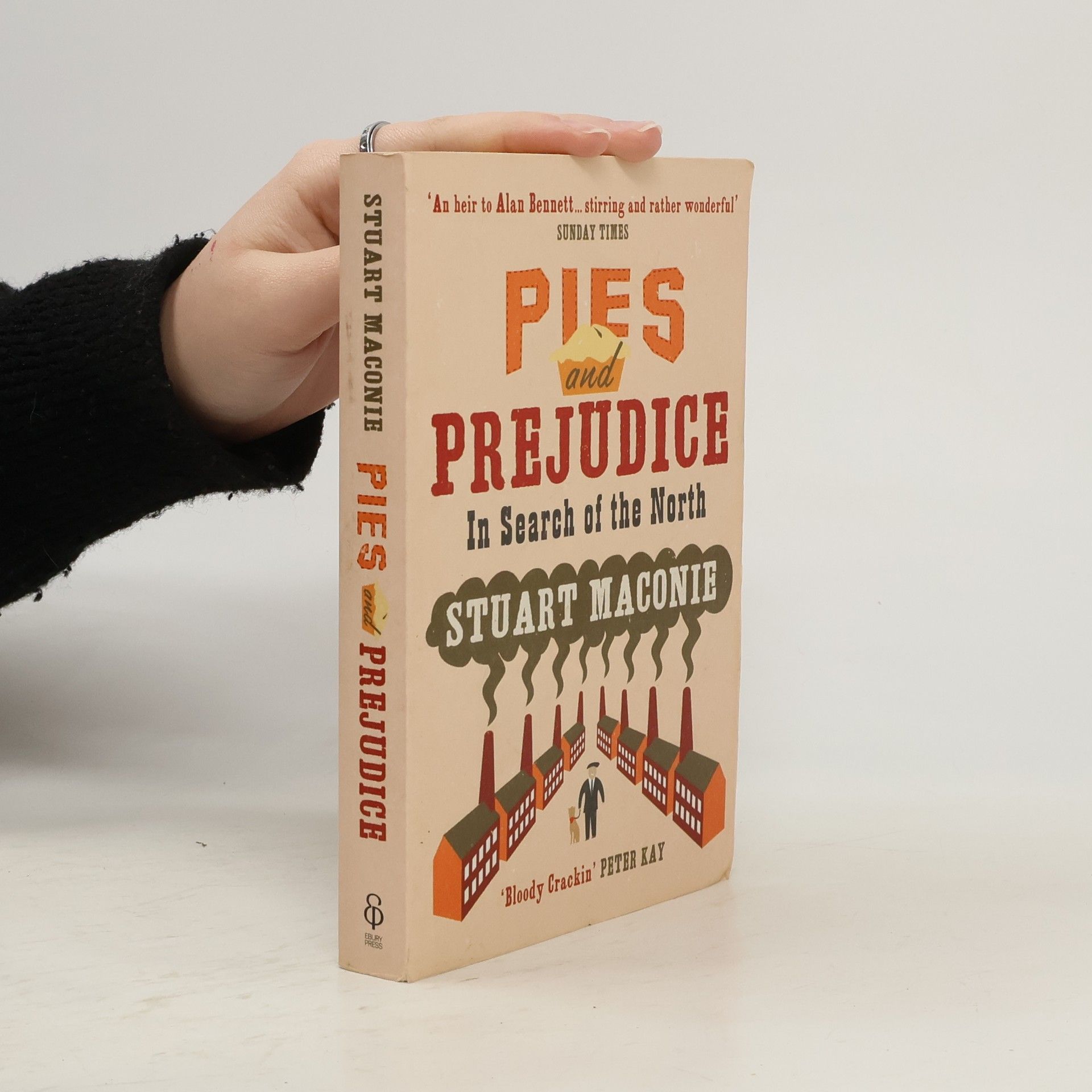 Pies and Prejudice - In Search of the North