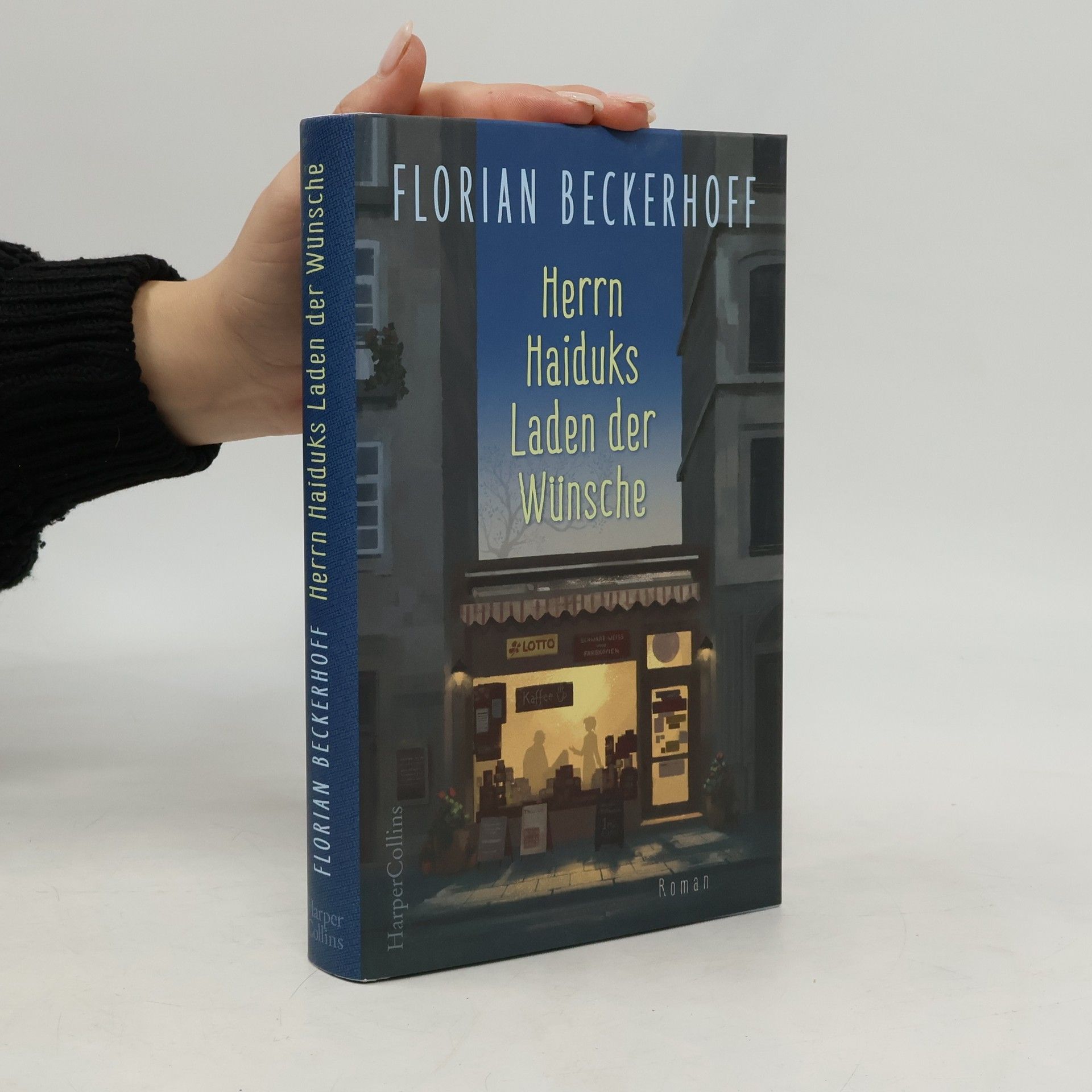 Florian Beckerhoff Herrn Haiduks Laden der Wünsche