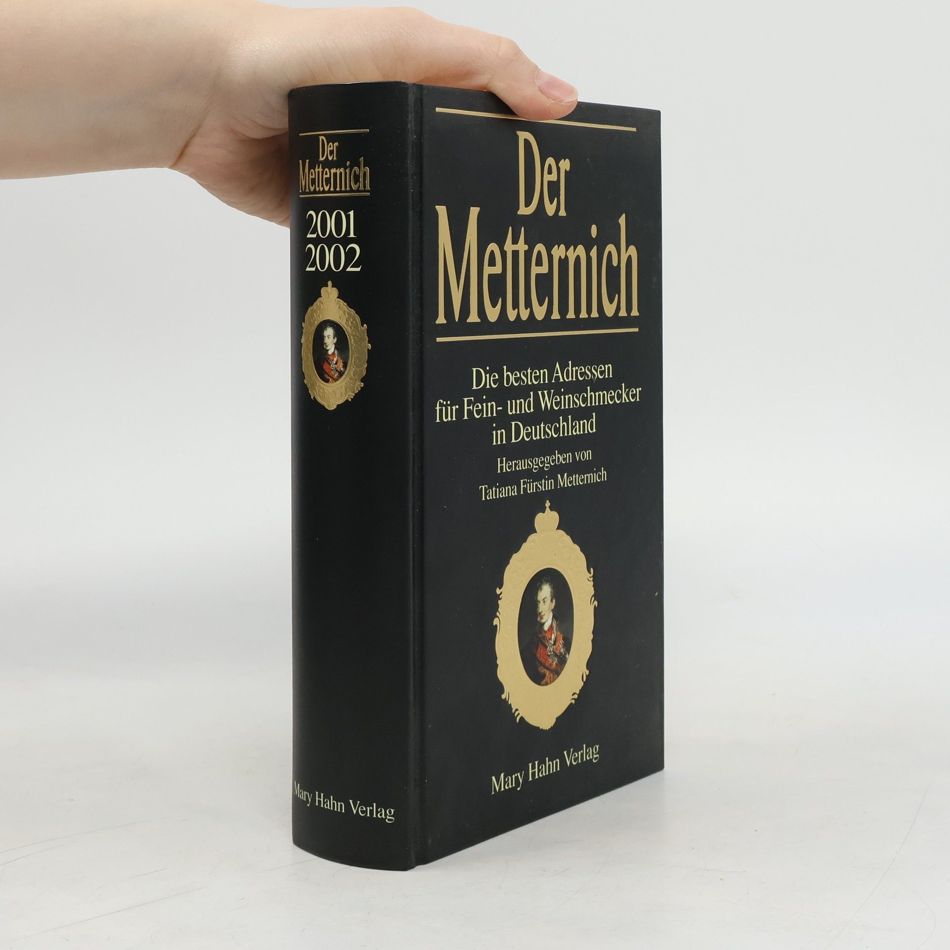Tatiana Fürstin Metternich Der Metternich