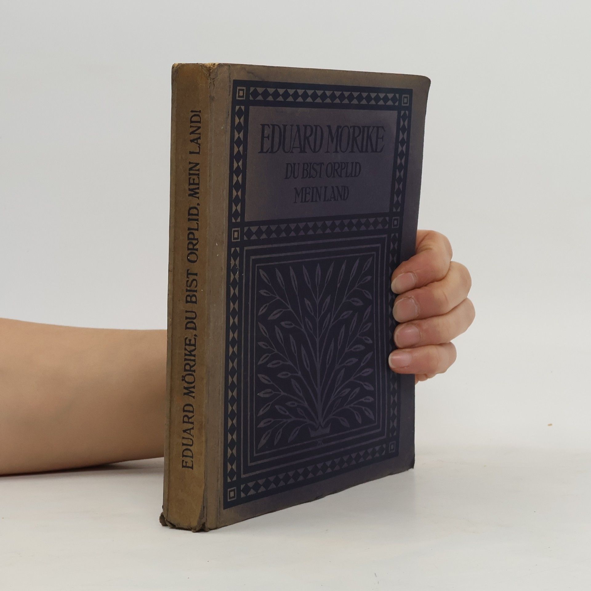Eduard Mörike Du bist Orplid, mein Land