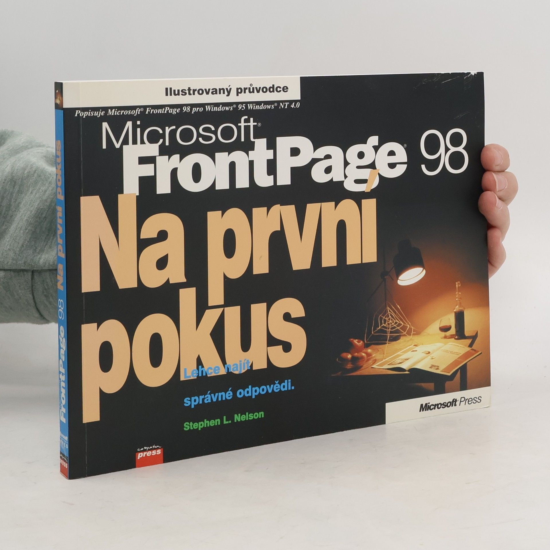 Stephen L. Nelson Microsoft FrontPage 98 na první pokus