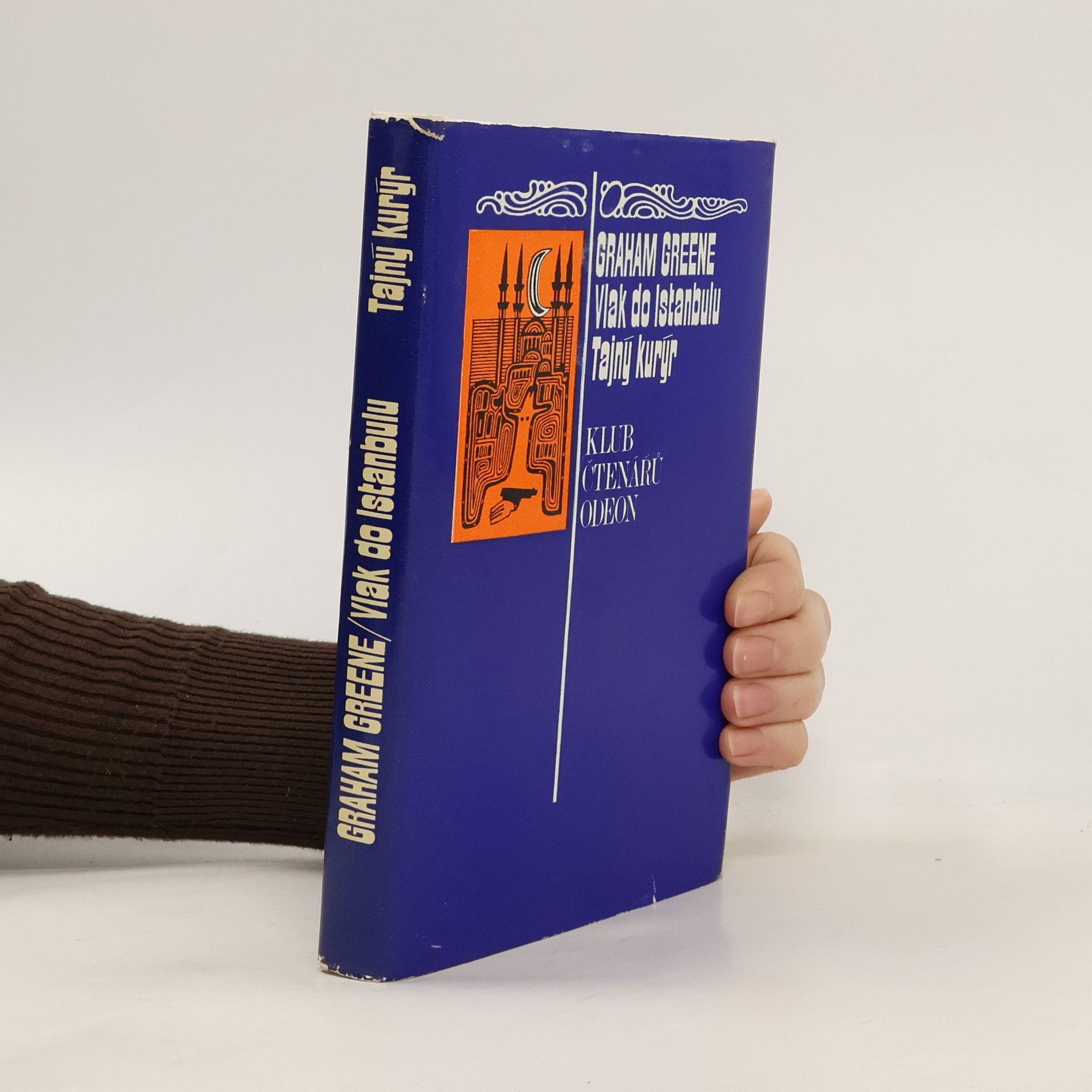 Graham Greene Vlak do Istanbulu. Tajný kurýr