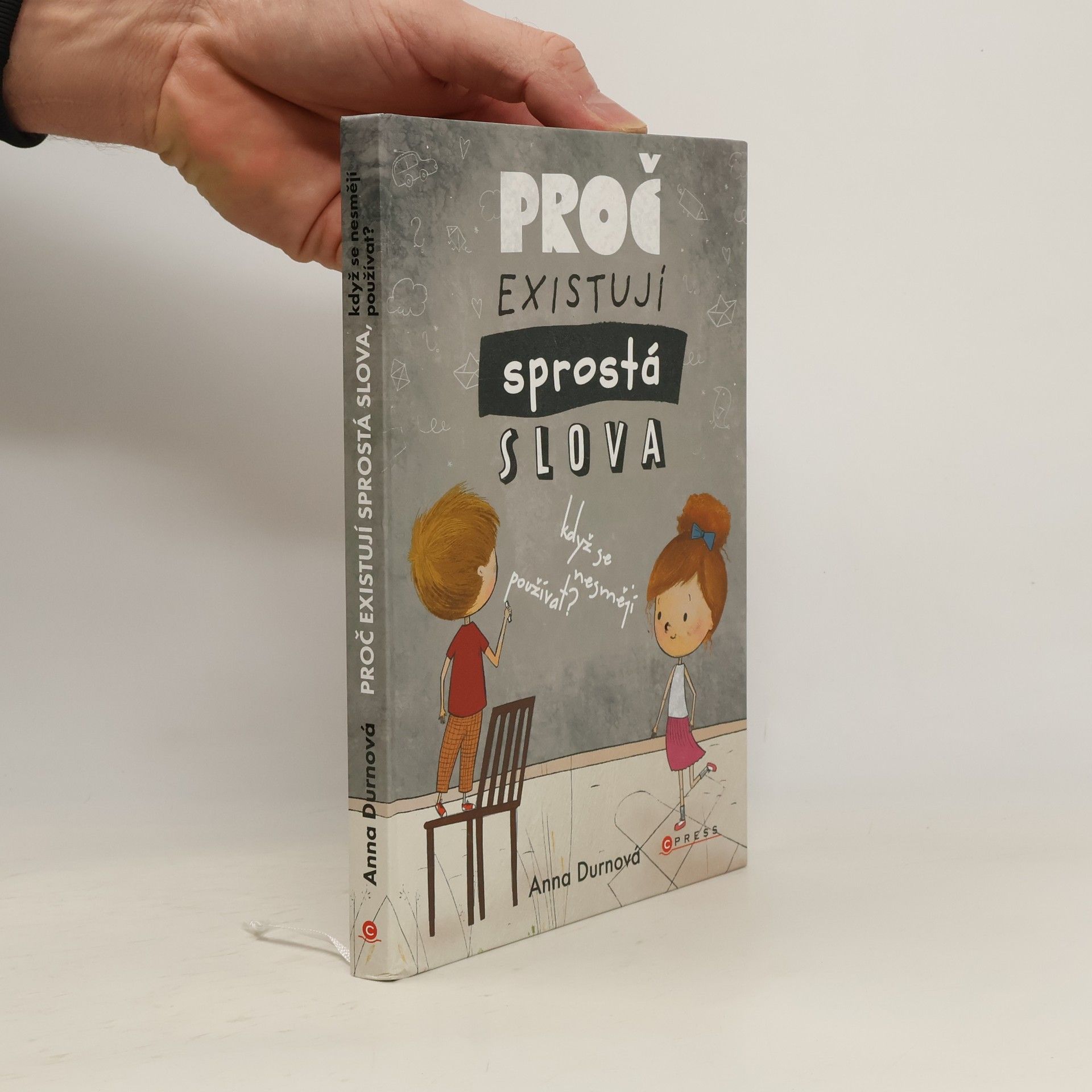 Proč existují sprostá slova, když se nesmějí používat?