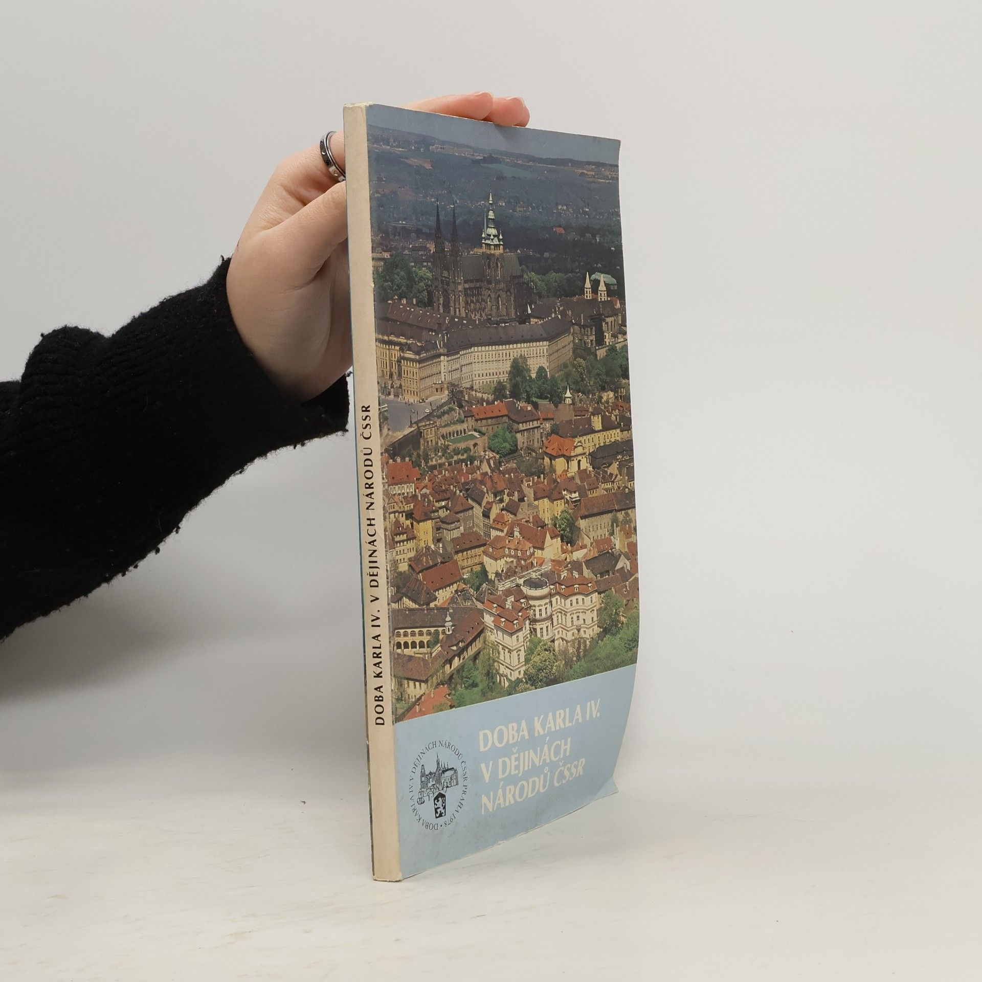 Collectif d'auteurs Doba Karla IV. v dějinách národů ČSSR