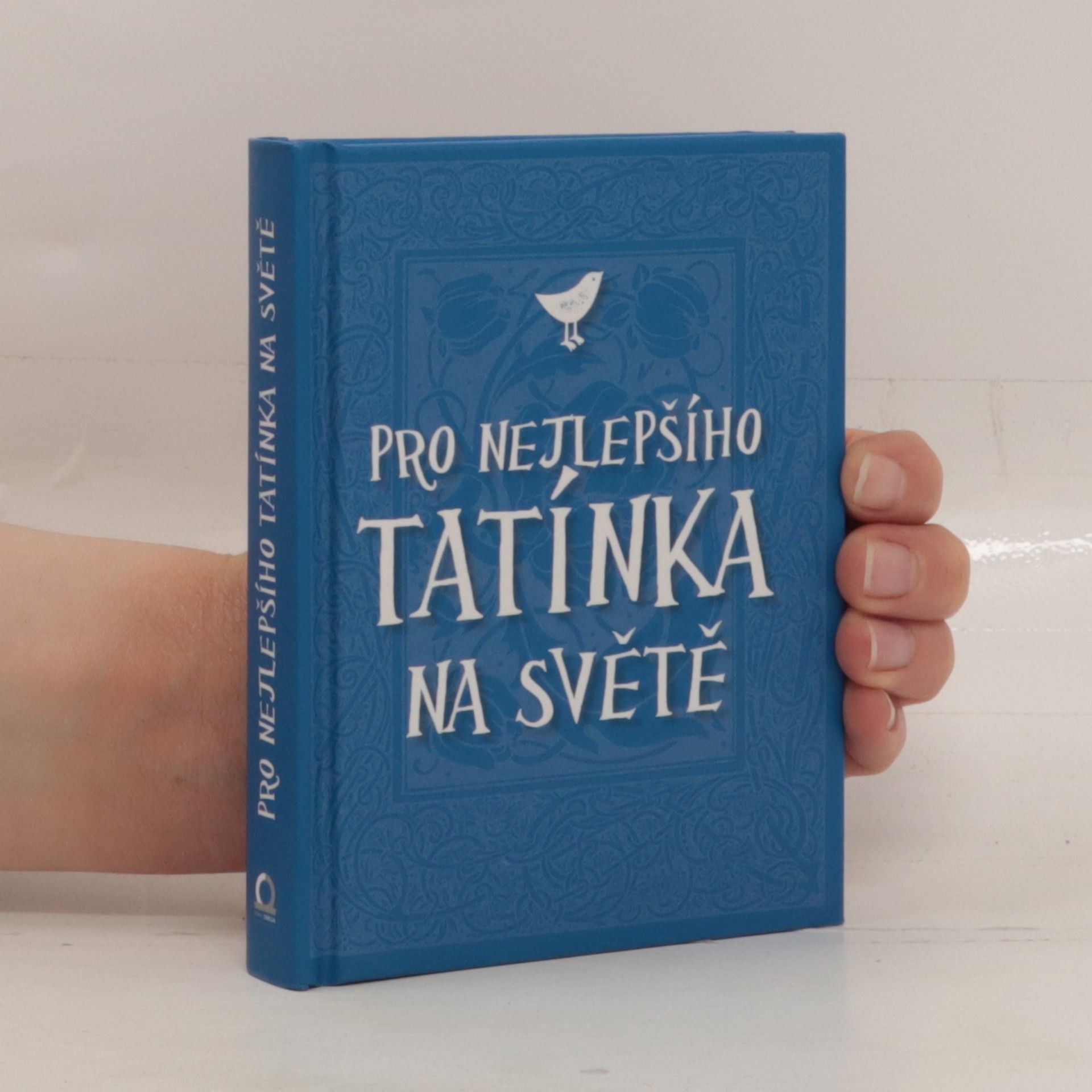 Běla Sýkorová Pro nejlepšího tatínka na světě