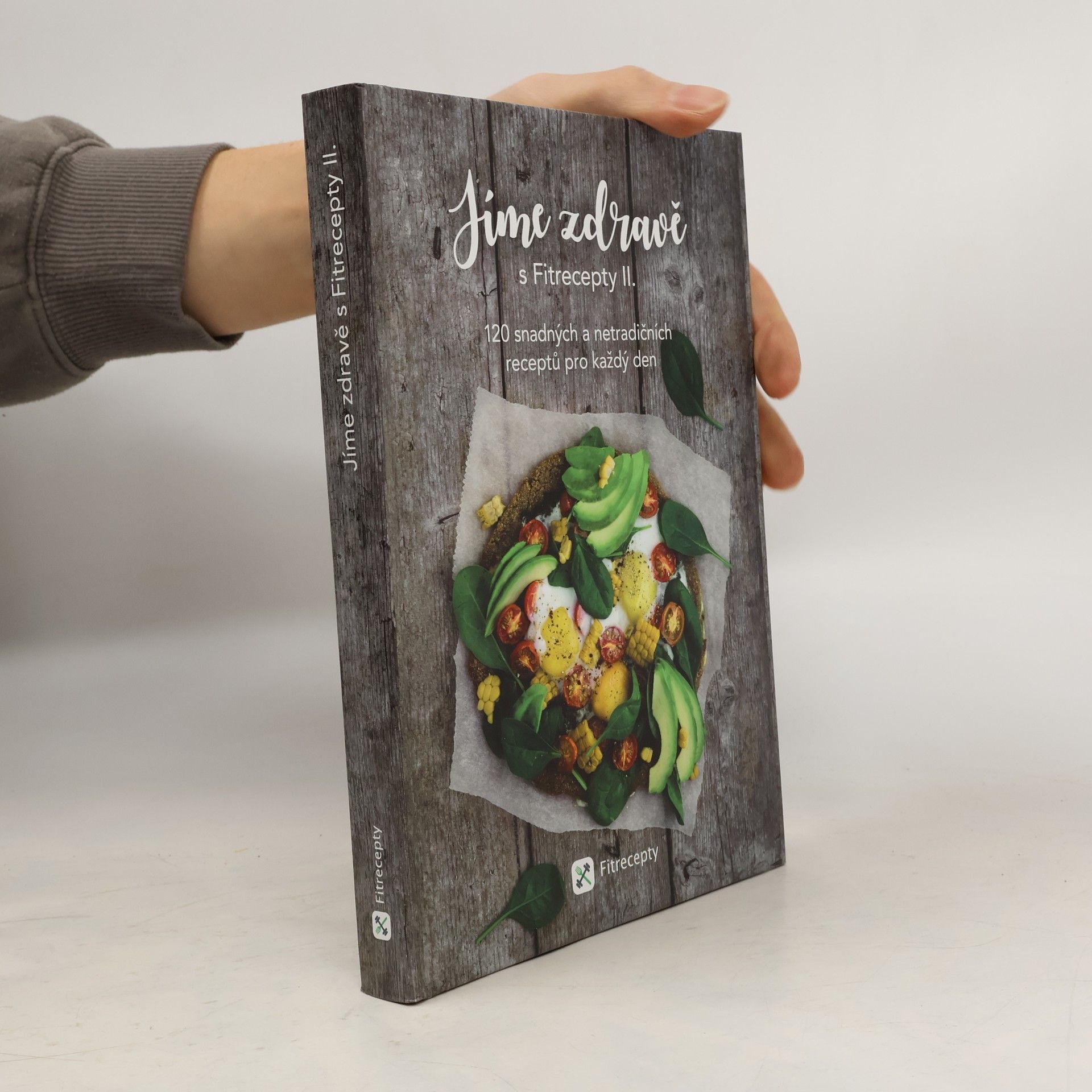 Jíme zdravě s Fitrecepty II.
