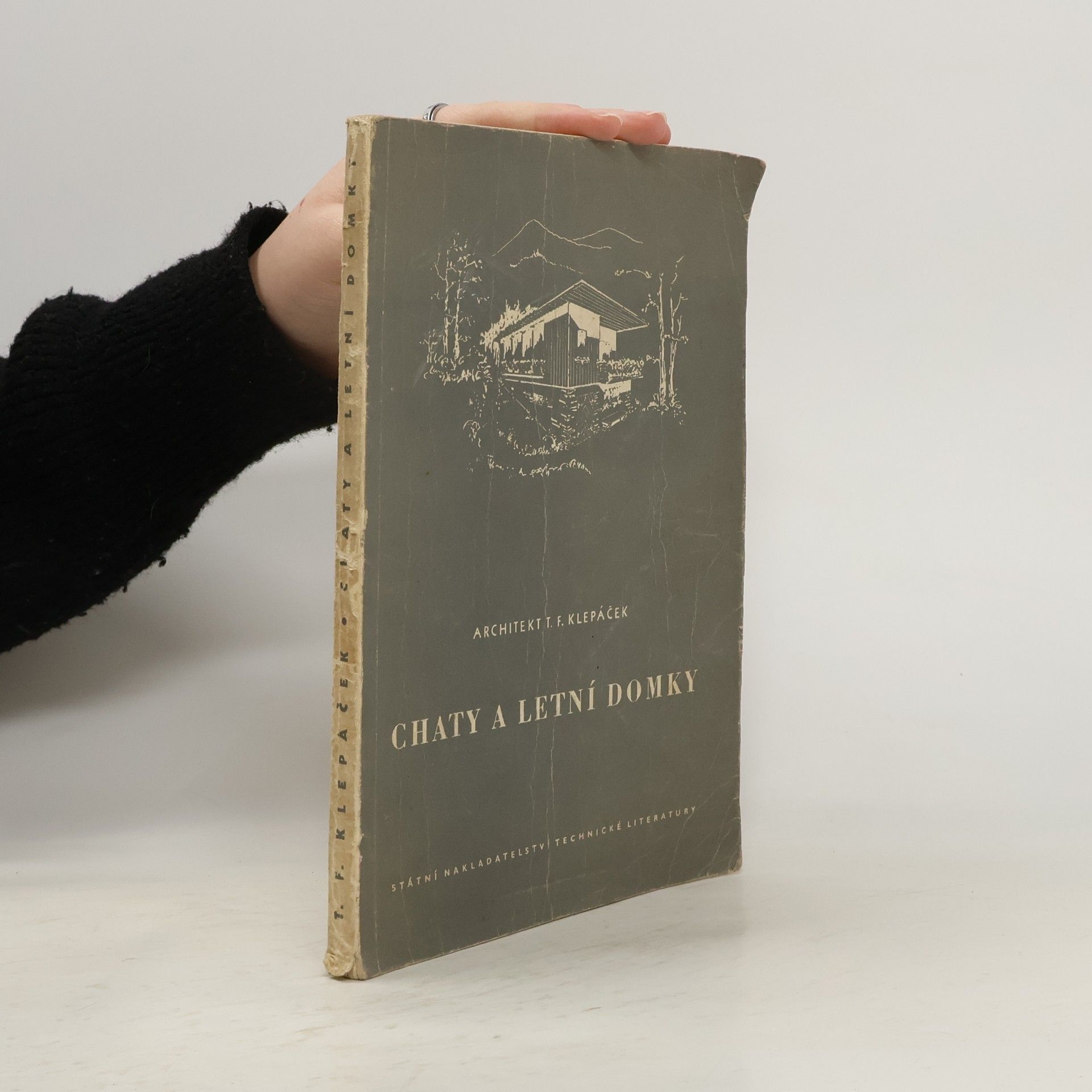 Tomáš František Klepáček Chaty a letní domky
