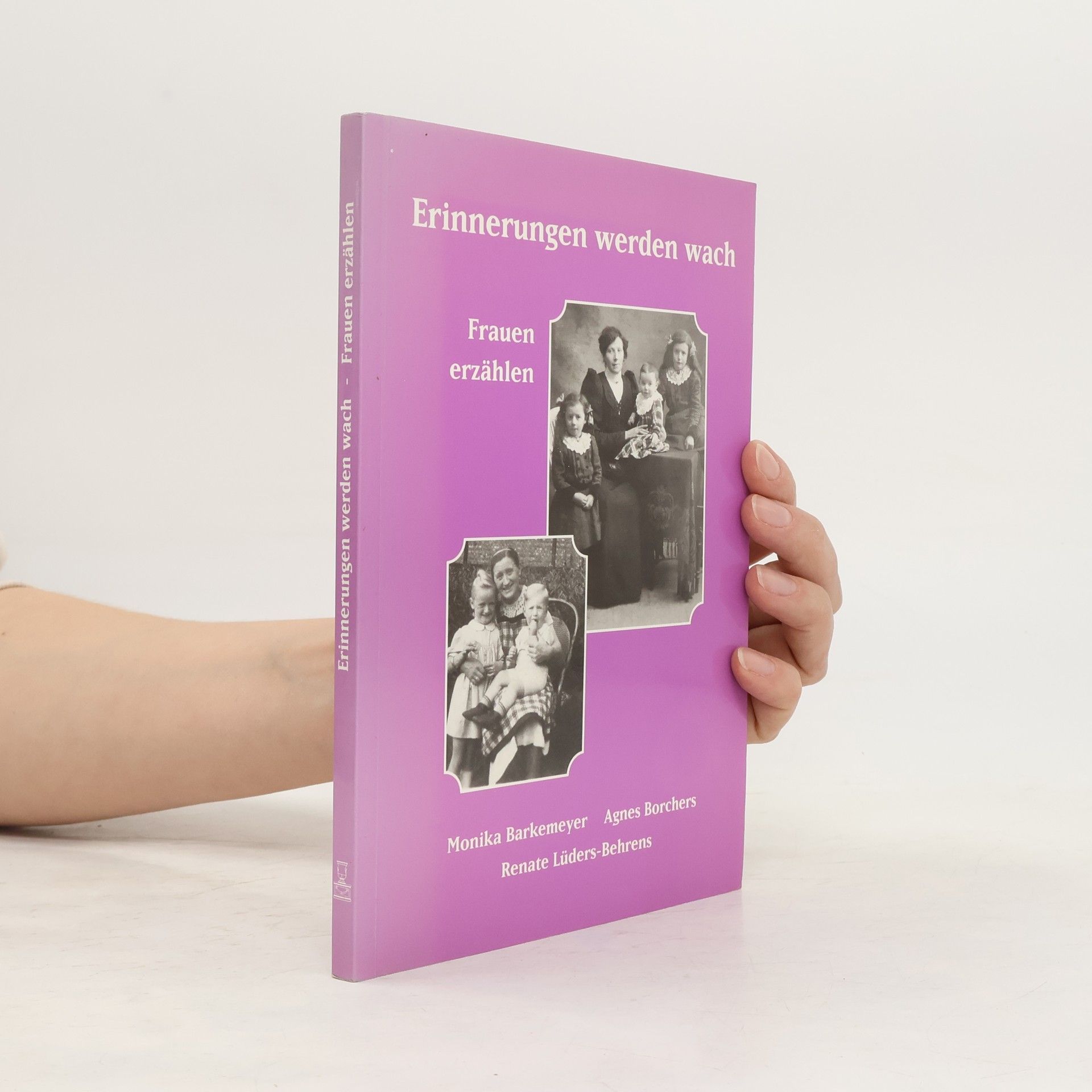 Monika Barkemeyer Erinnerungen werden wach