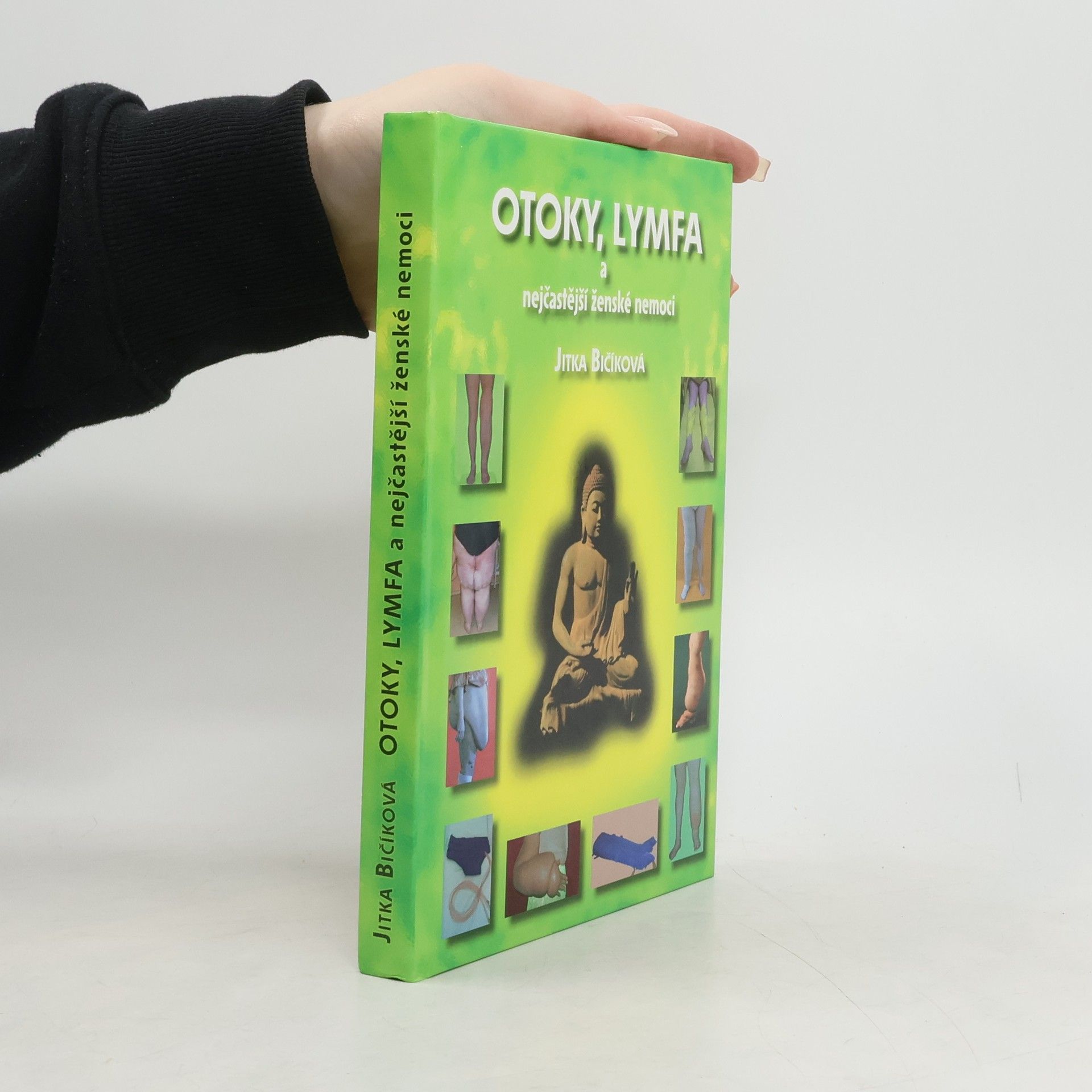 Jitka Bičíková Otoky, lymfa a nejčastější ženské nemoci