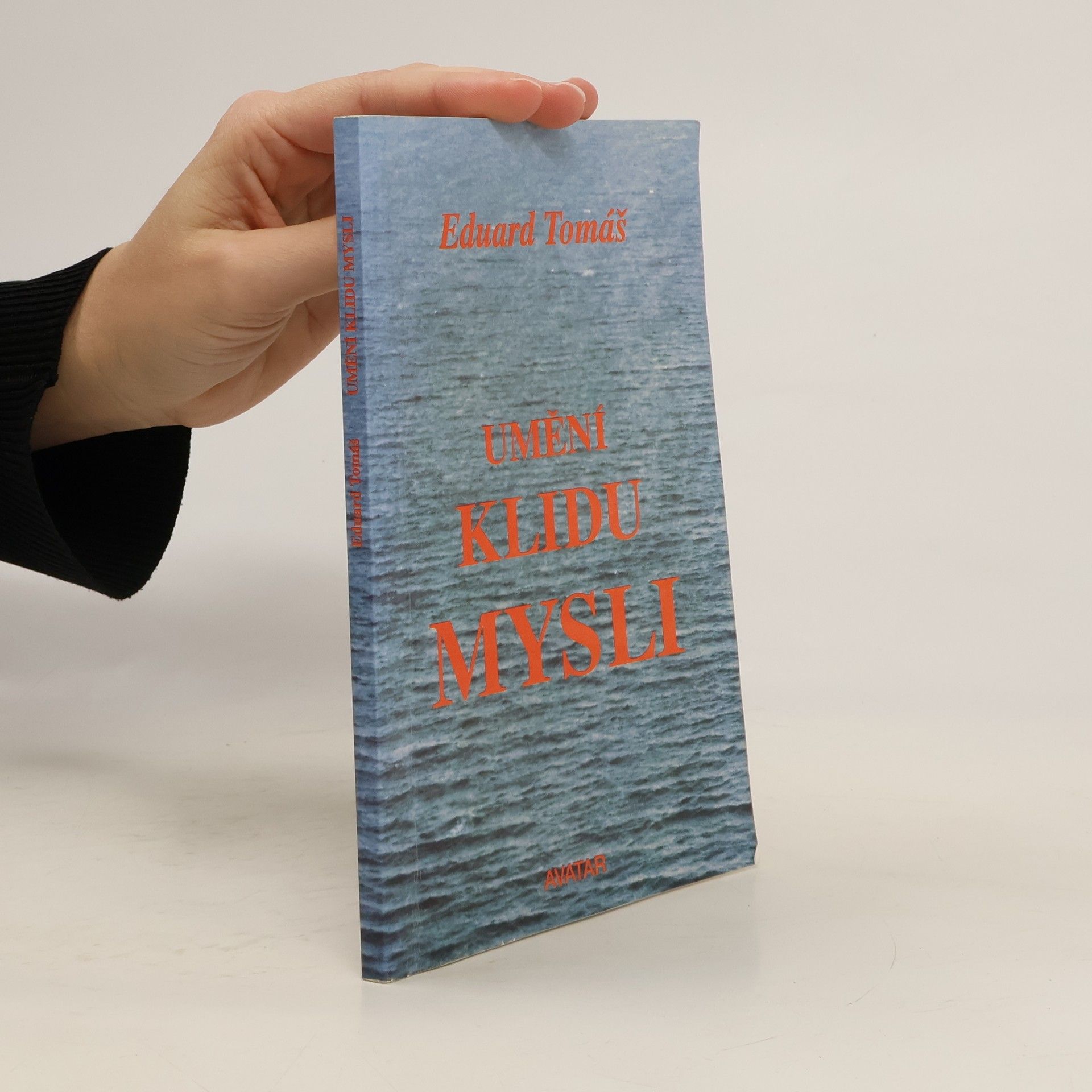 Eduard Tomáš Umění klidu mysli