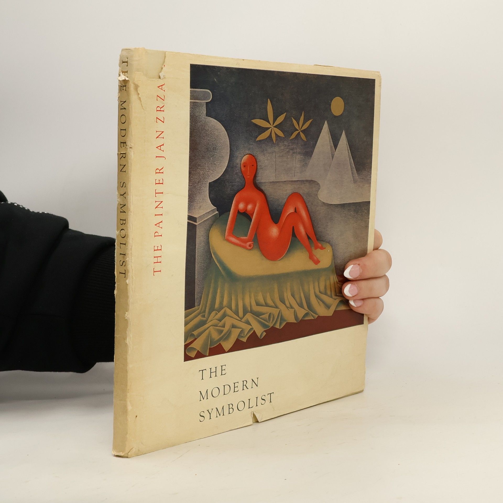 Dalibor Plichta The Modern Symbolist. The Painter Jan Zrzavý