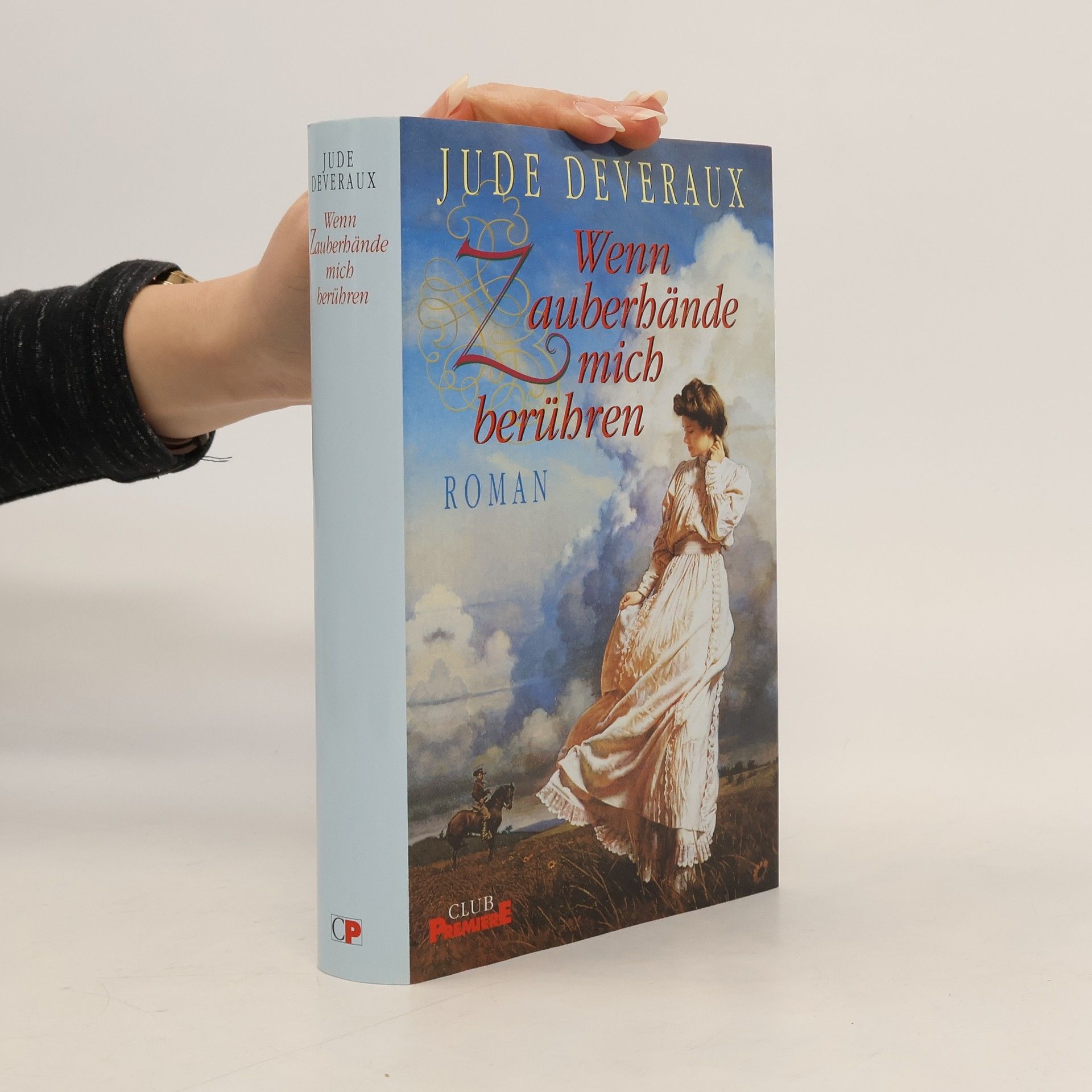 Jude Deveraux Wenn Zauberhände mich berühren
