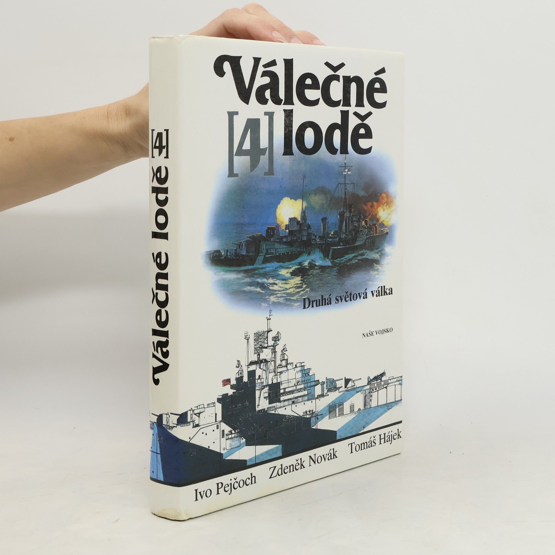 Válečné lodě 4. Druhá světová válka