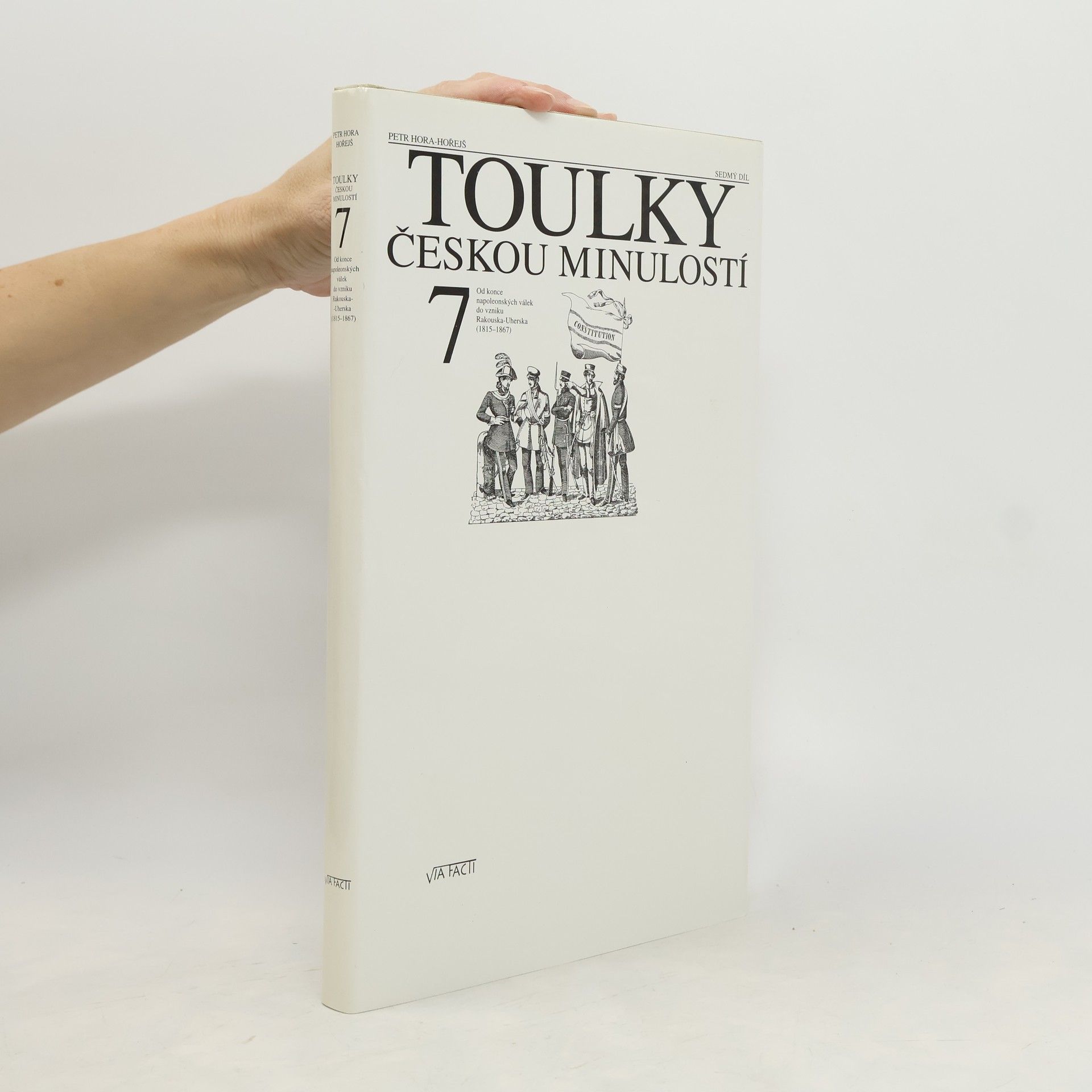 Petr Hořejš Toulky českou minulostí 7