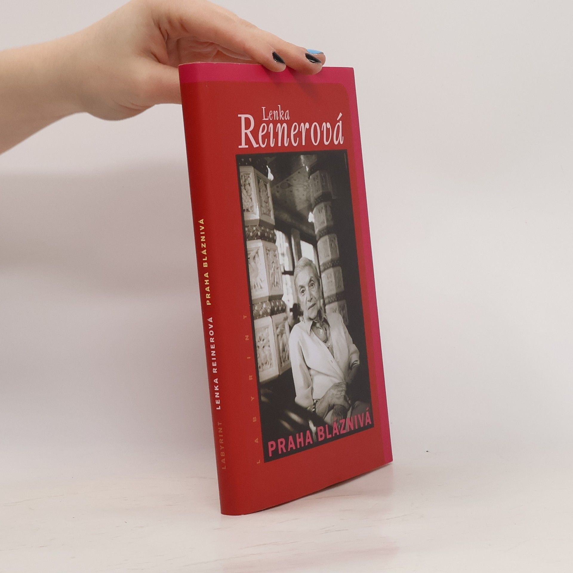Lenka Reinerová Praha bláznivá