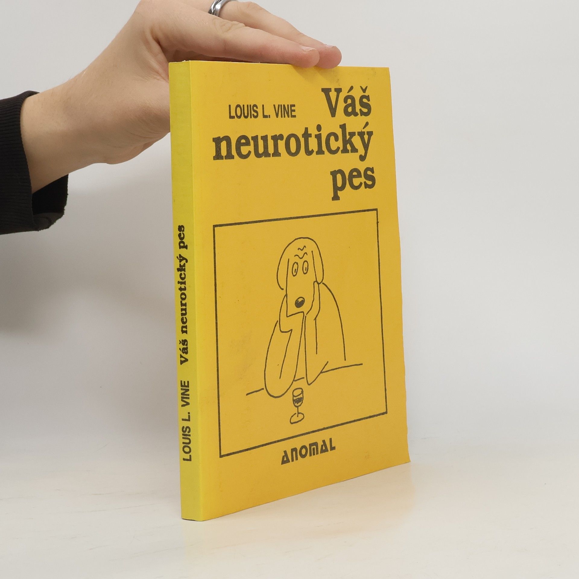 Vladimír Jiránek Váš neurotický pes